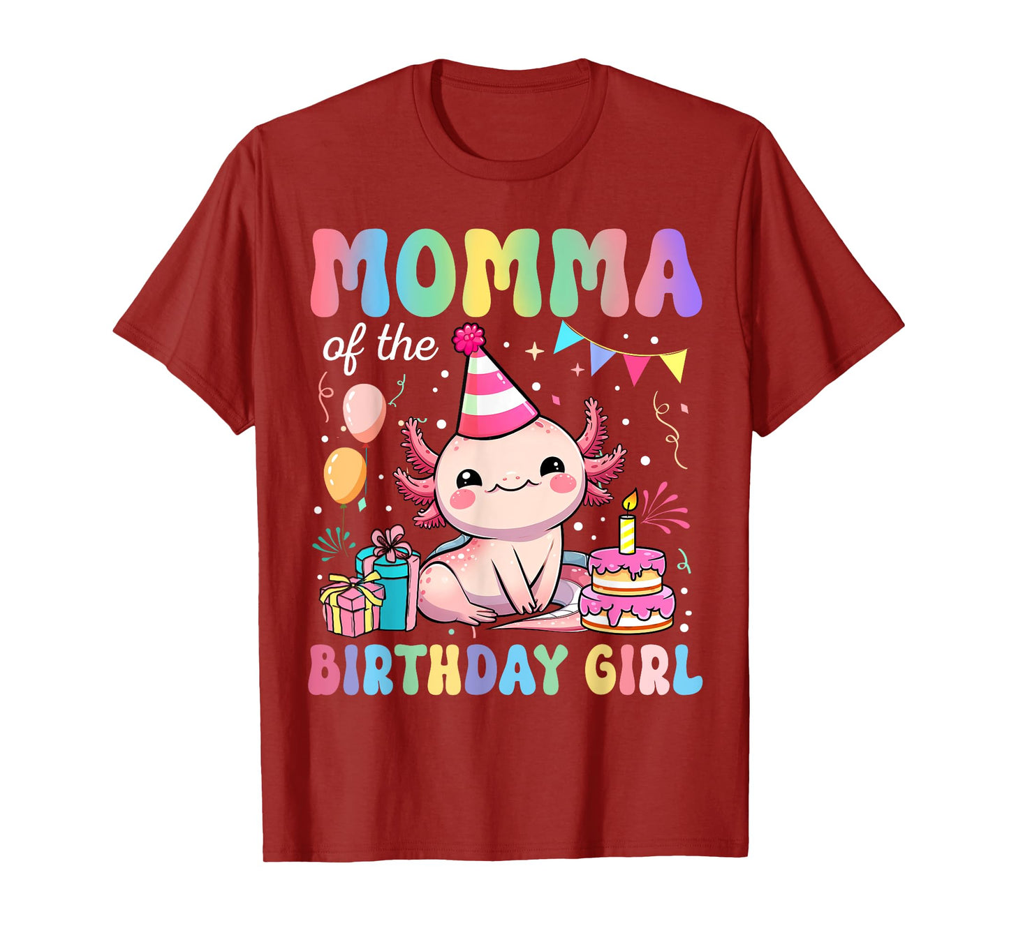Momma Of The Birthday Girl Axolotl Bday Party Family T-Shirt