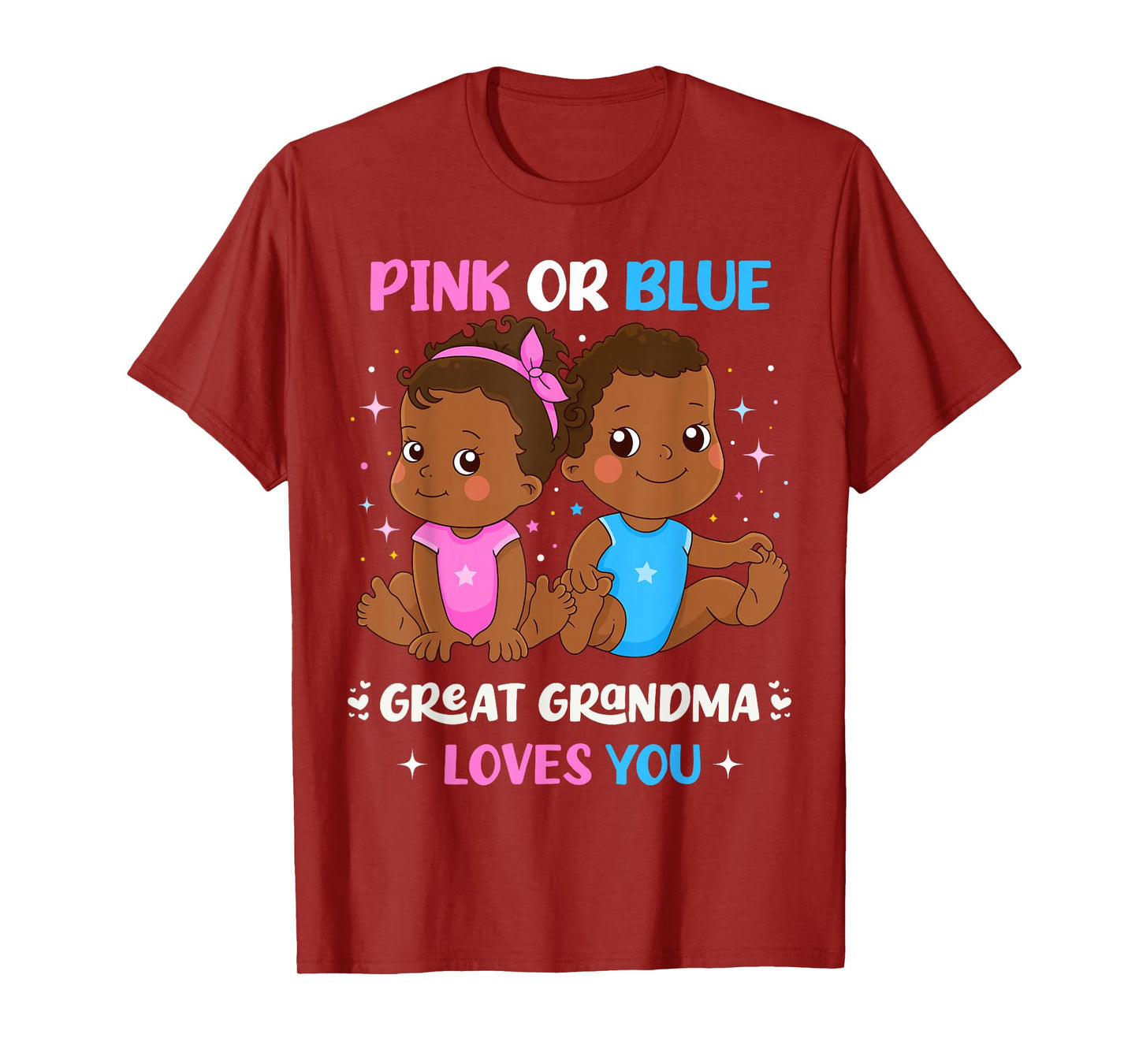 Pink or Blue Great Grandma Loves You Black Babies Reveal T-Shirt