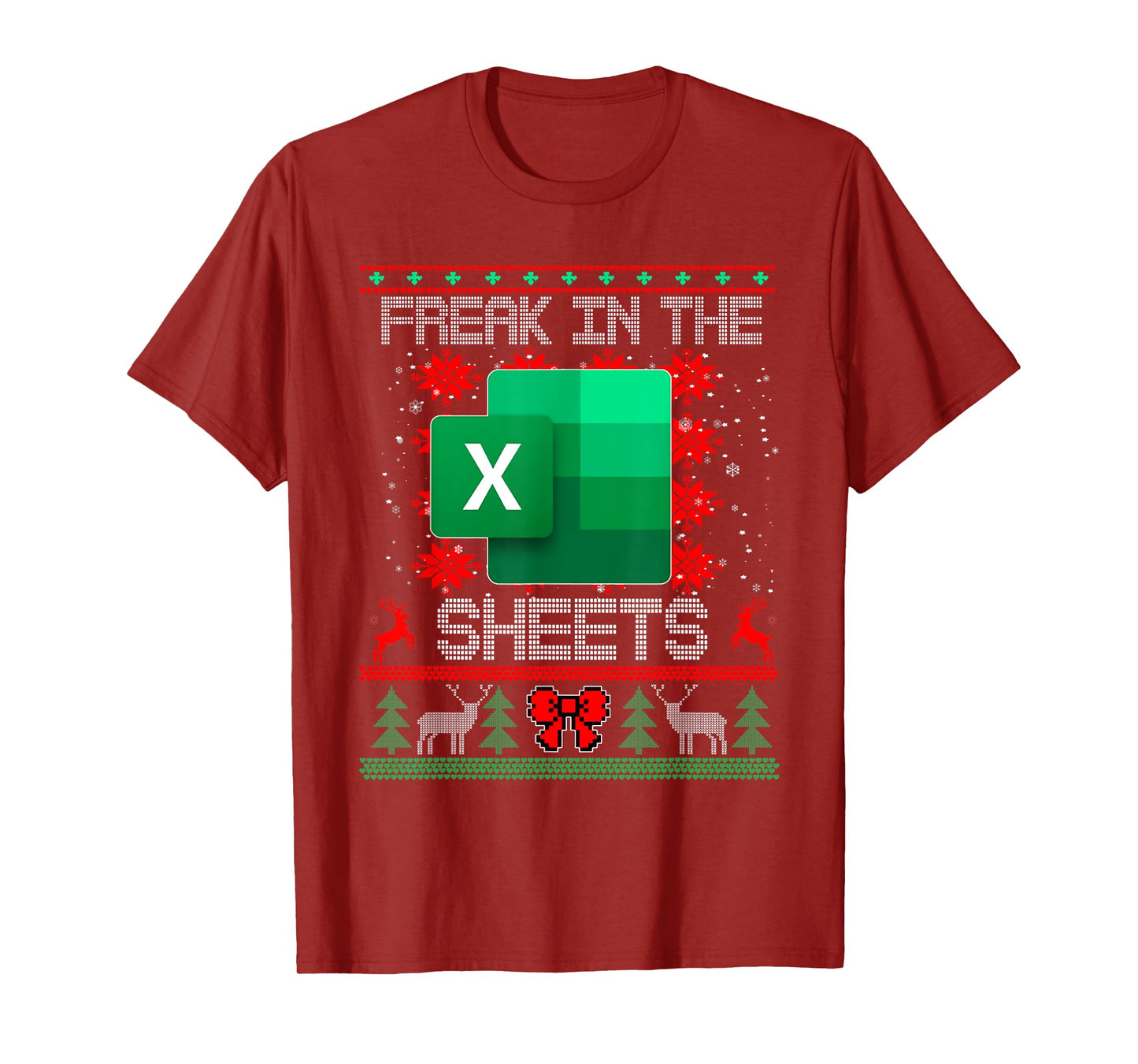 Freak In The Sheets Excel Spreadsheet Ugly Christmas Sweater T-Shirt