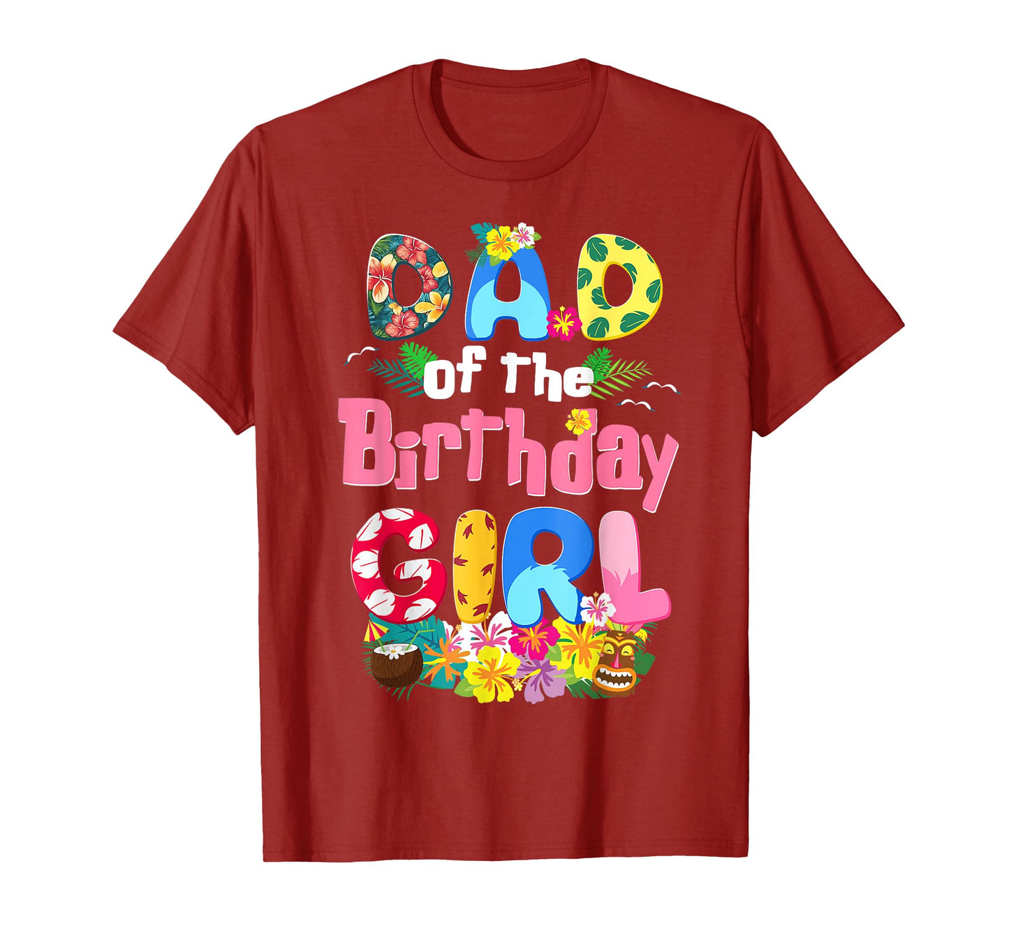Daddy Of The Birthday Girl Hawaii Family Party Decor T-Shirt