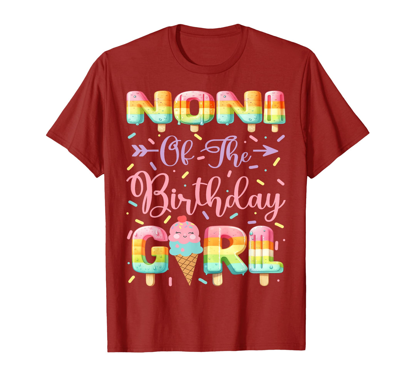 Noni Of The Birthday Girl Ice Cream 1St Birthday Party T-Shirt