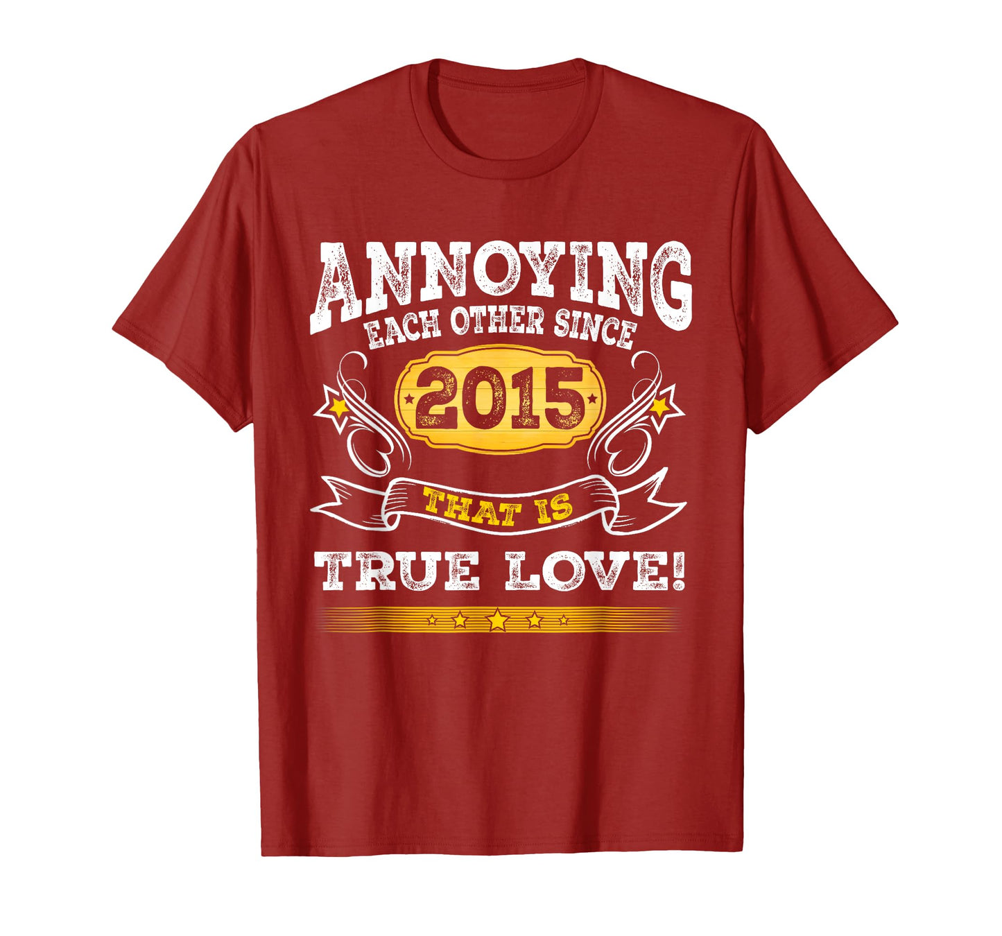 Annoying Each Other Since 2015 Wedding Anniversary Couples T-Shirt