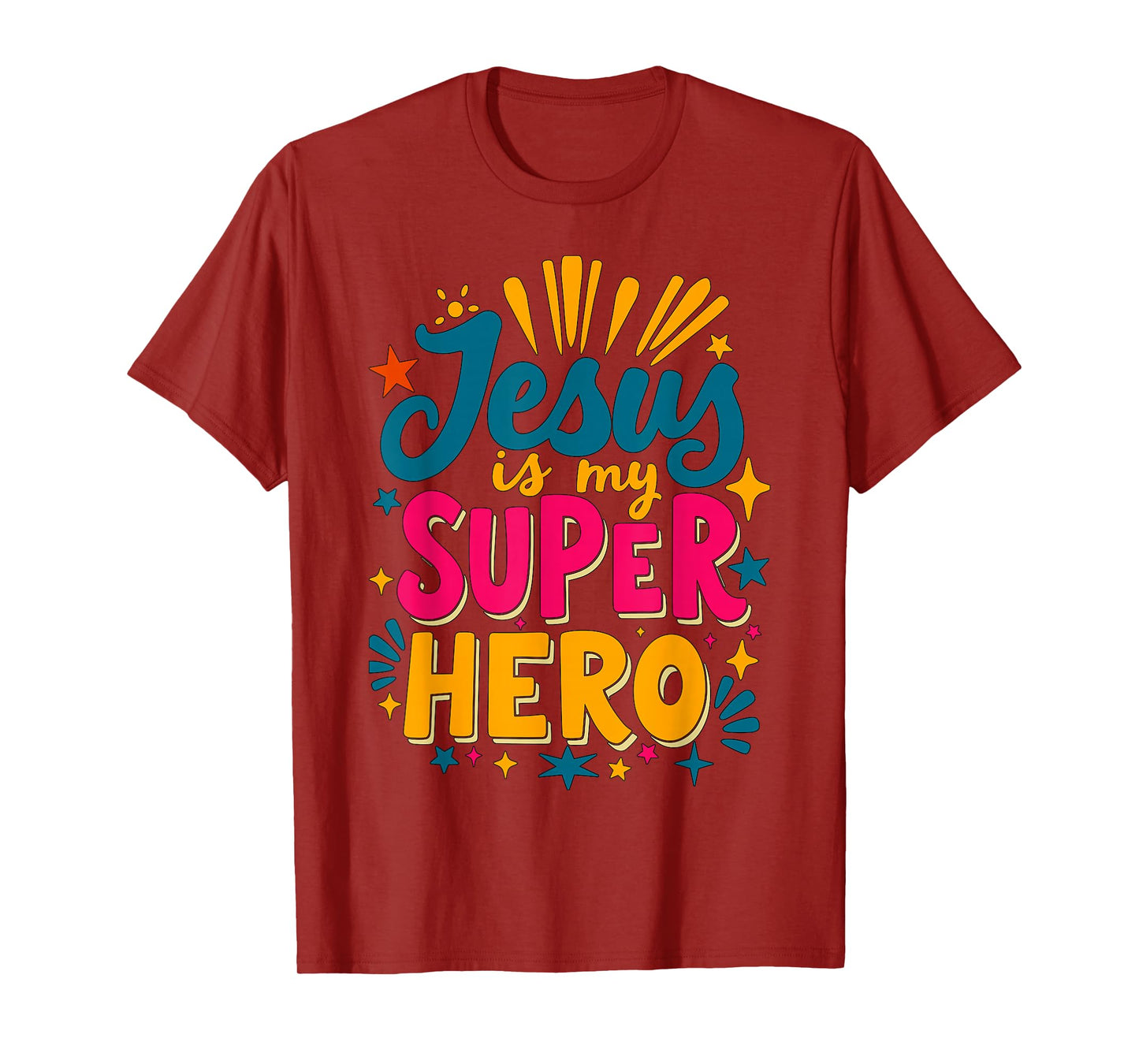 Jesus is my Superhero Christian T-Shirt