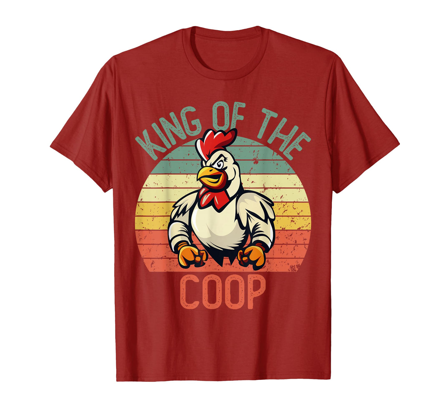 Hard Daddy Shirts for Men Chicken King of the Coop T-Shirt