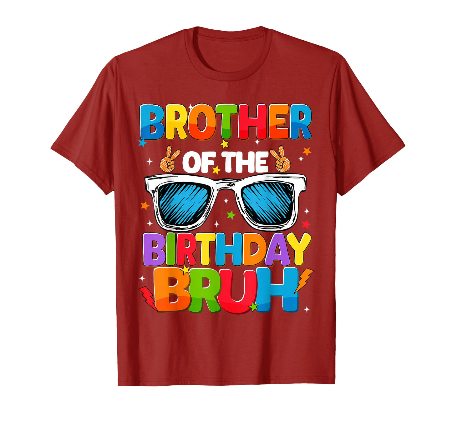 Brother Of The Birthday Bruh Sunglasses Family Group Party T-Shirt