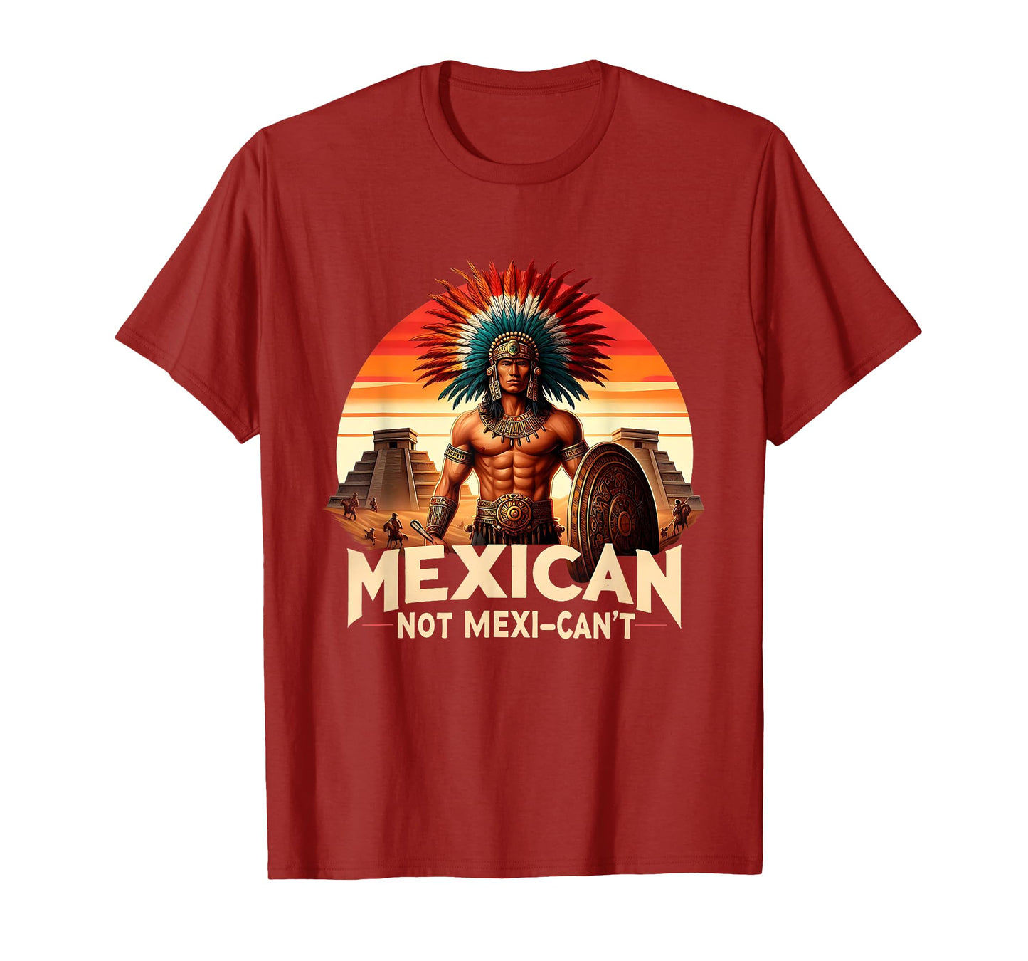 Mexican Not Mexi-Can't Warrior Pride Design T-Shirt