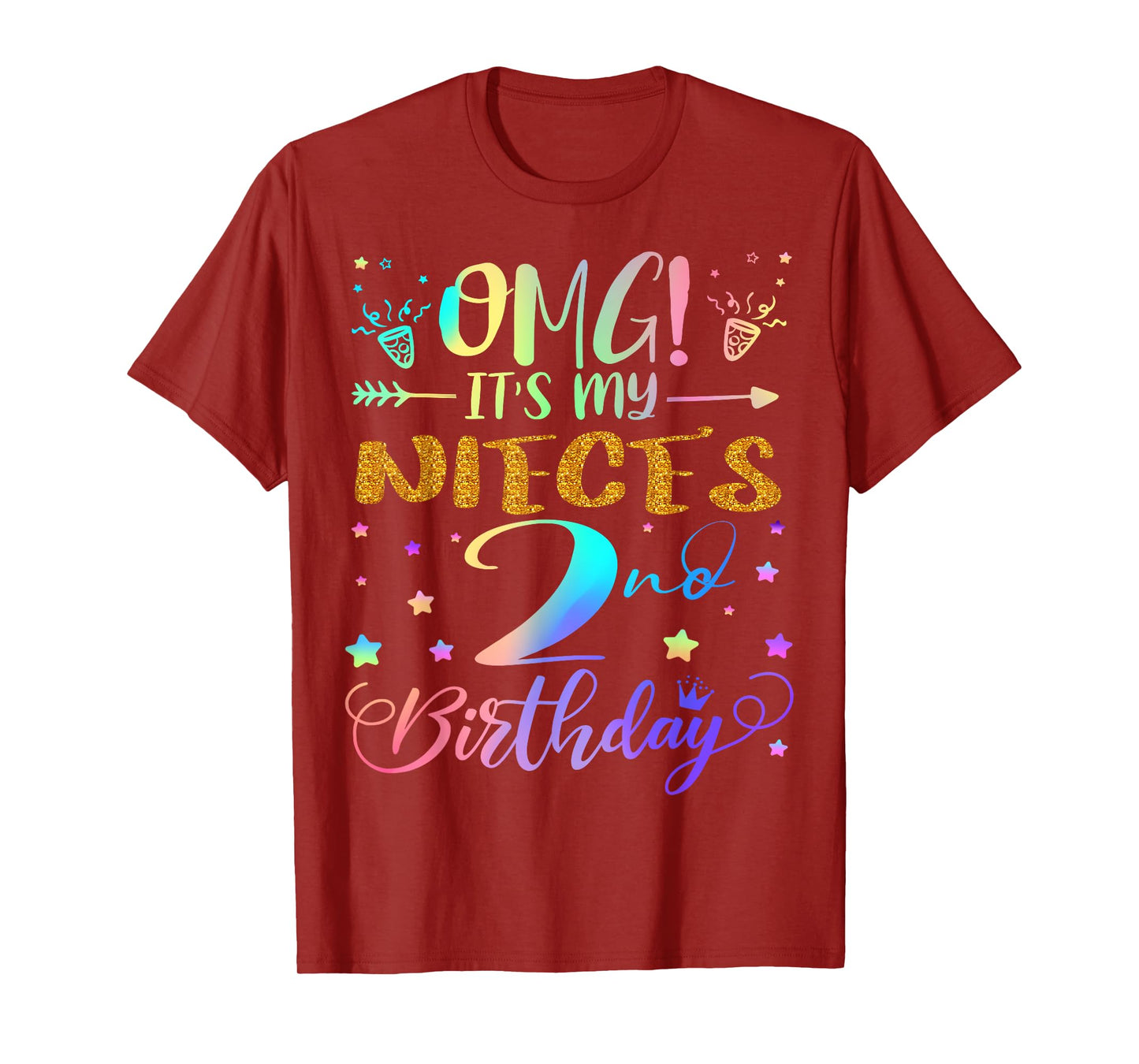 OMG It's My Niece's 2nd Birthday Sweet 2 Years Old T-Shirt