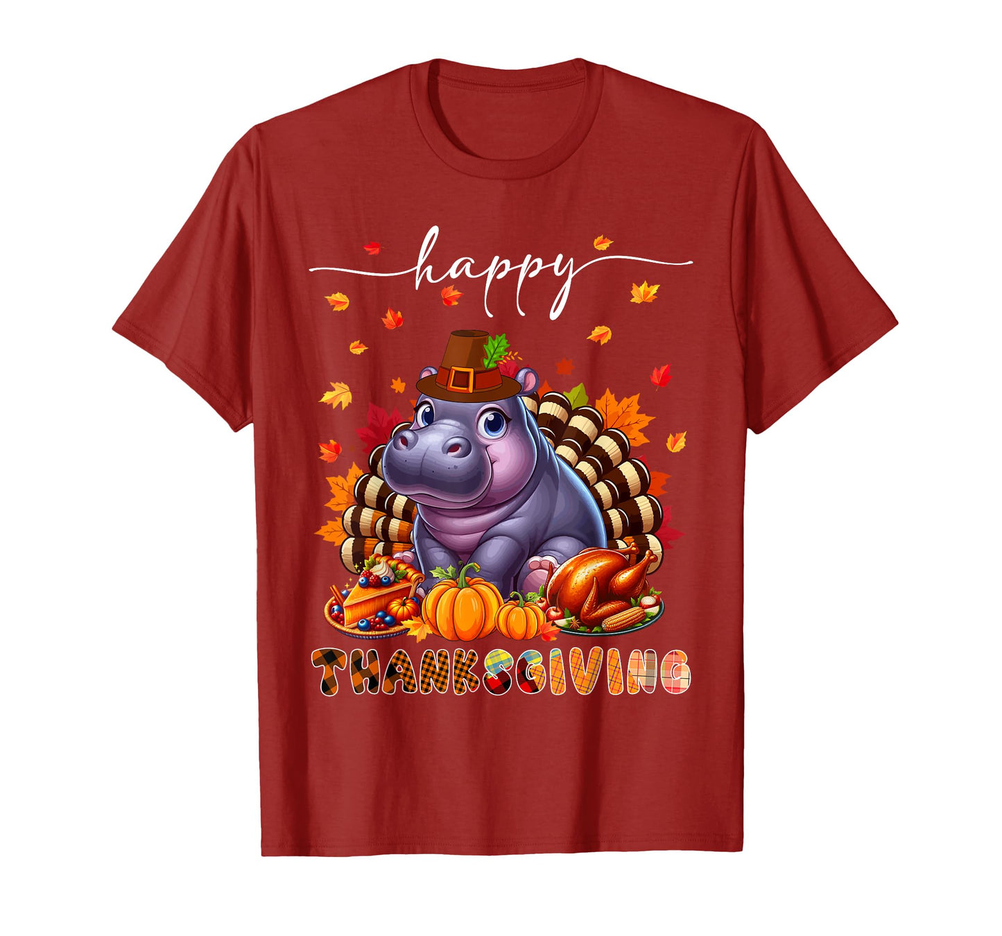 Happy Thanksgiving Hippo Costume Turkey Fall Leaves Food T-Shirt
