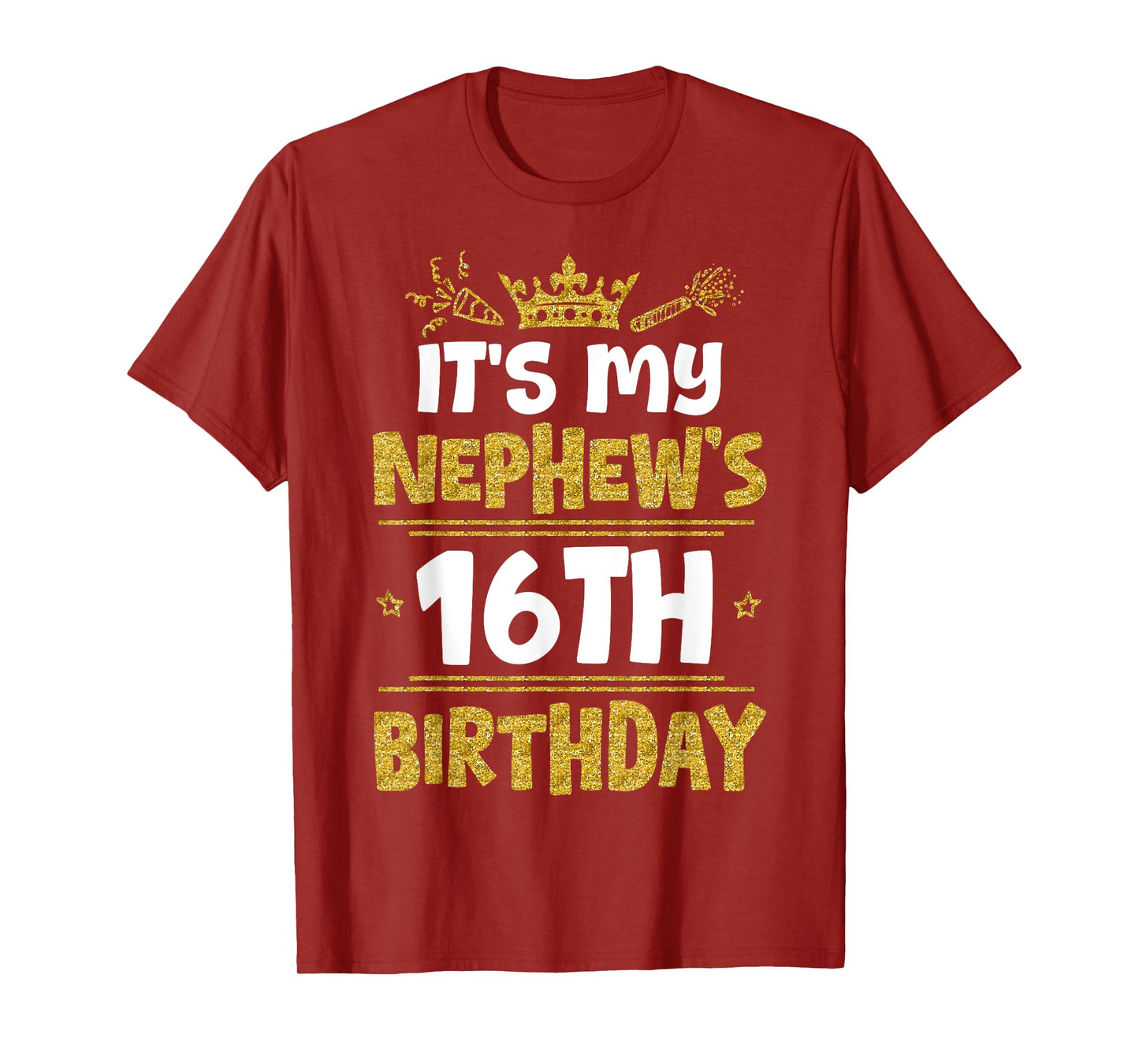 Happy It's My Nephew's 16th Birthday 2009 16 Years Old T-Shirt