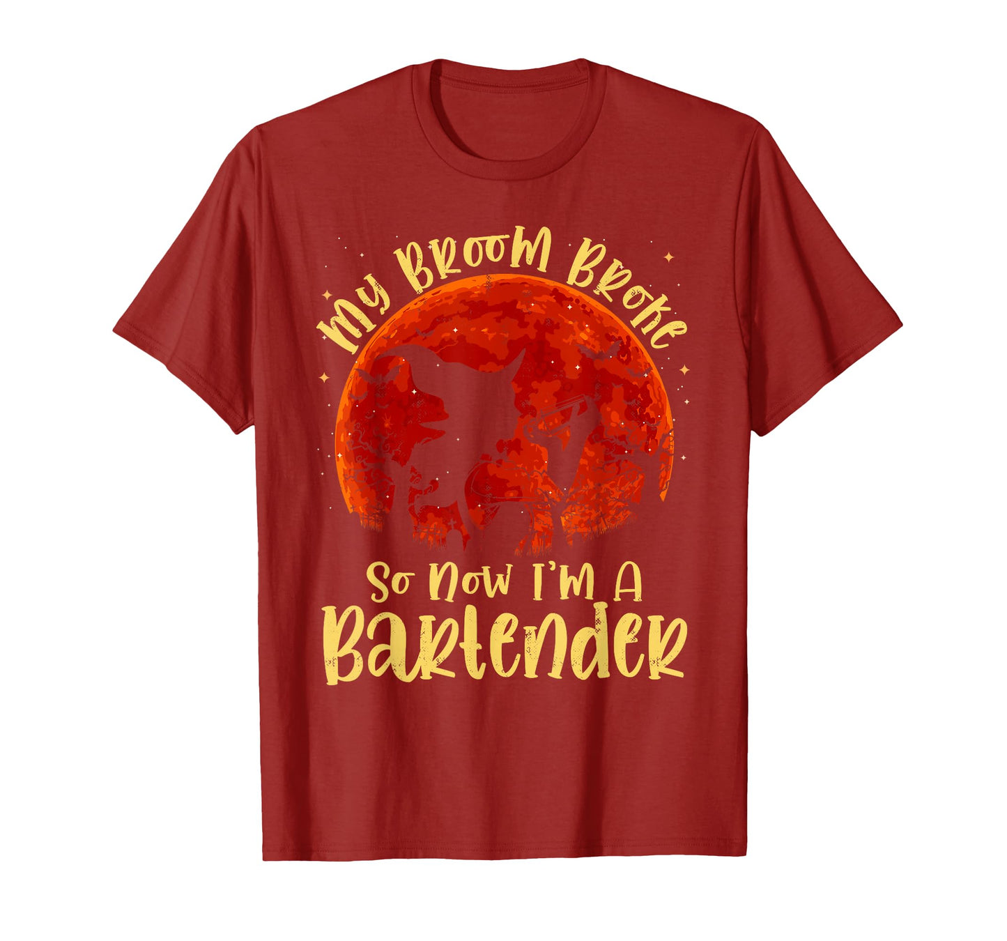 My Broom Broke So Now I'm A Bartender Halloween Costume T-Shirt