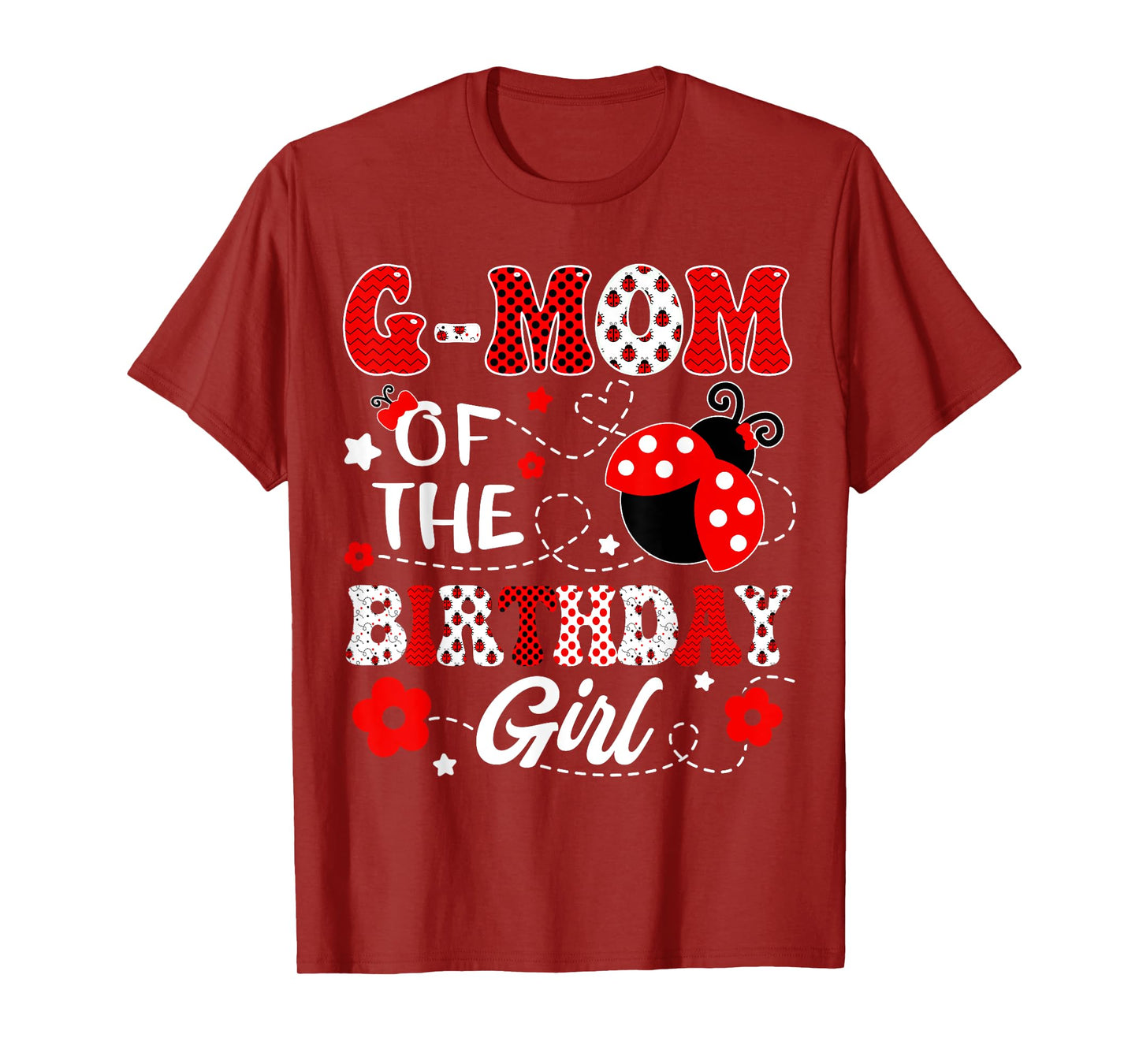 G-Mom Of The Birthday Girl Lady Bug Birthday Party T-Shirt
