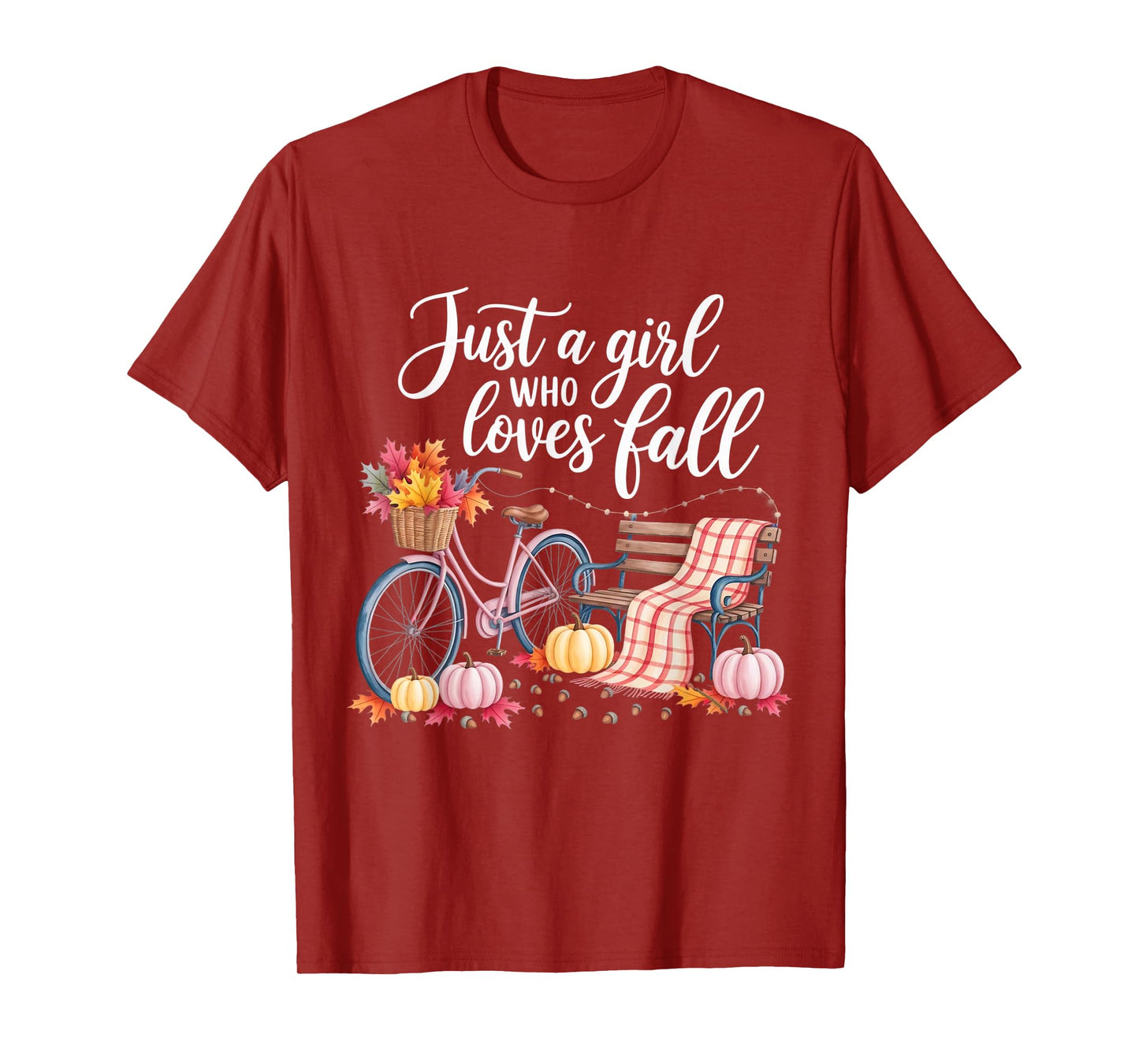 Just A Girl Who Loves Fall Cozy Autumn Pumpkin Women Girls T-Shirt