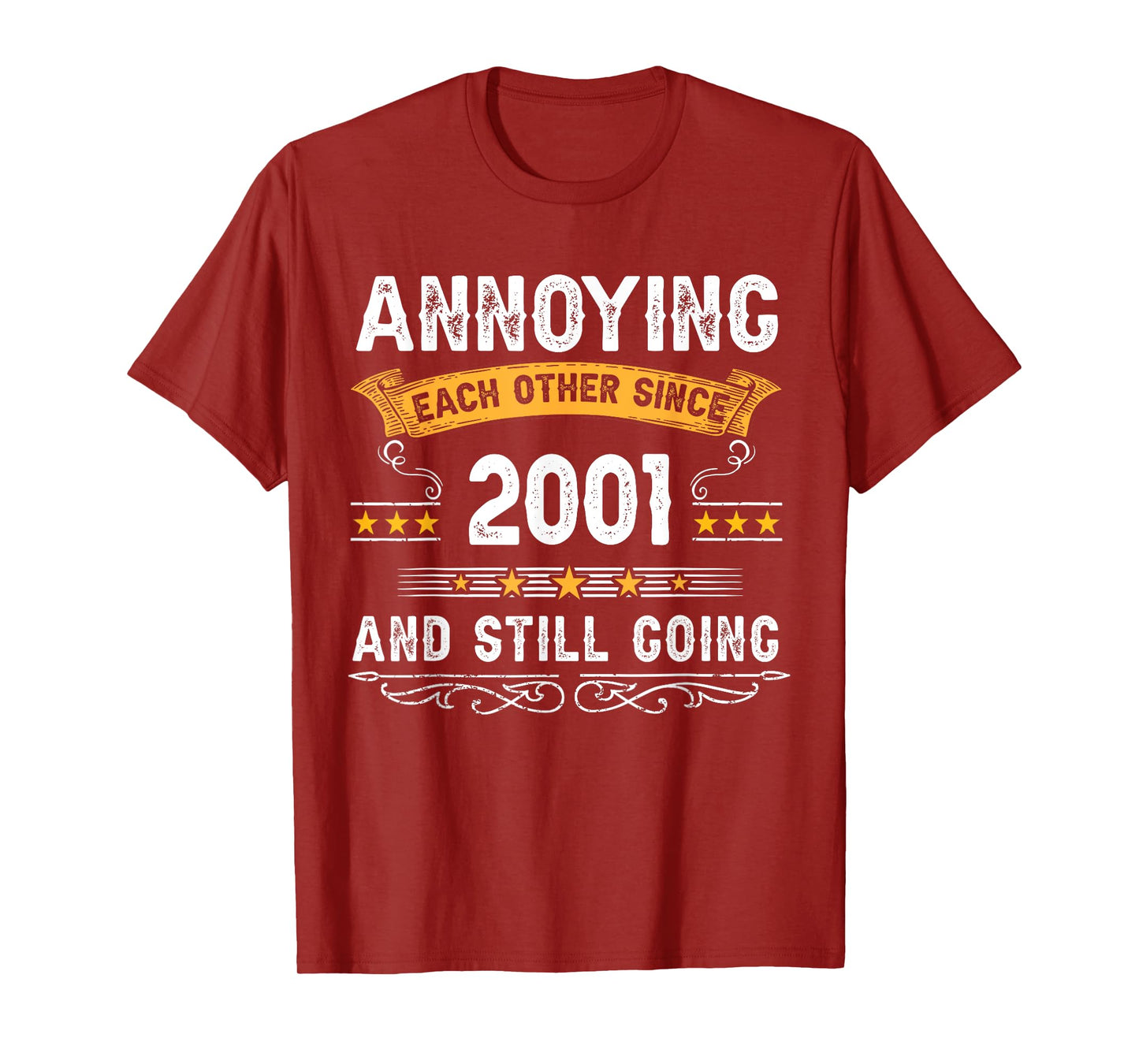 Annoying Each Other Since 2001 Couple Married Since 2001 T-Shirt