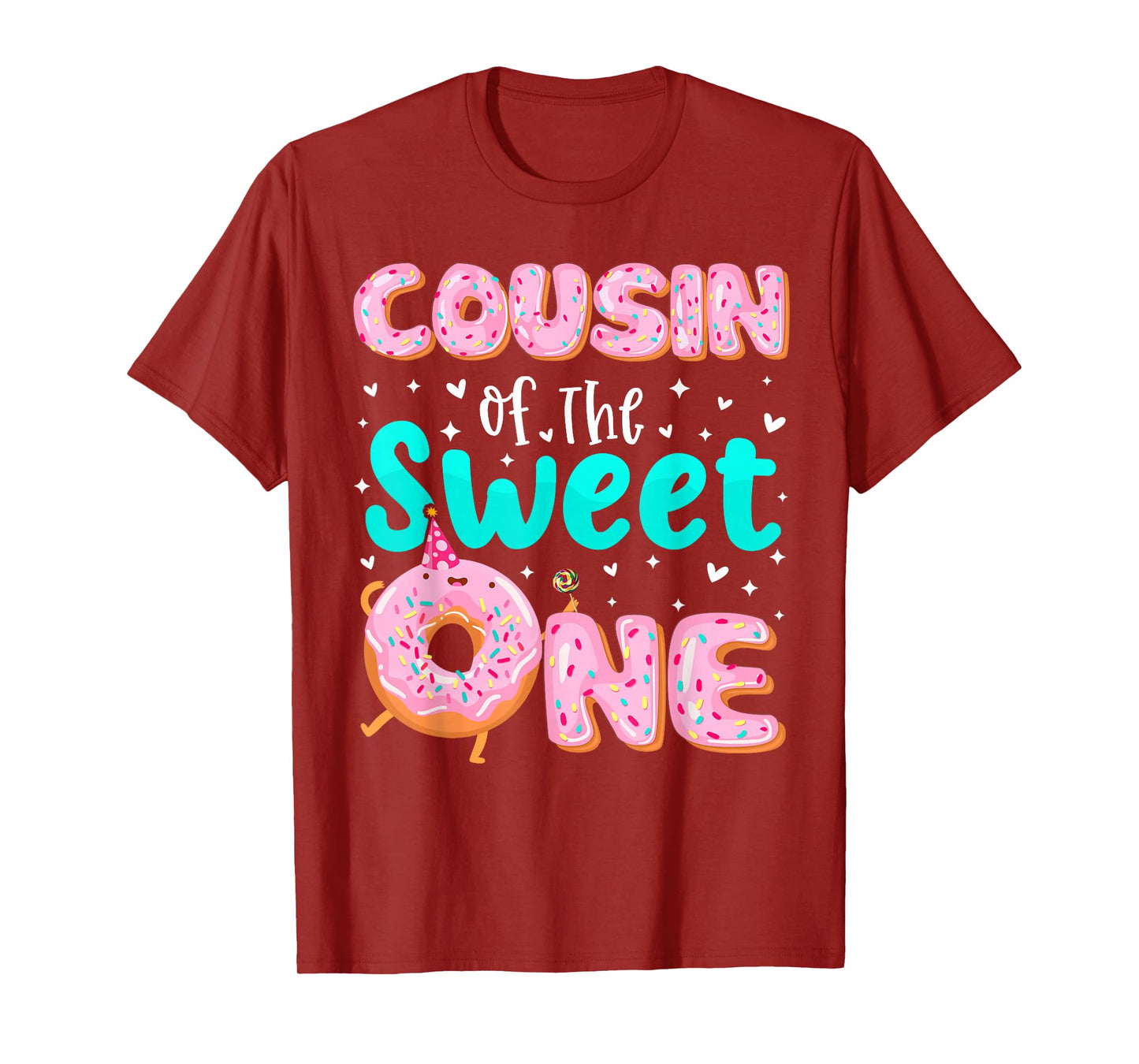 Cousin Of The Sweet One 1st Birthday Donut Theme Family T-Shirt