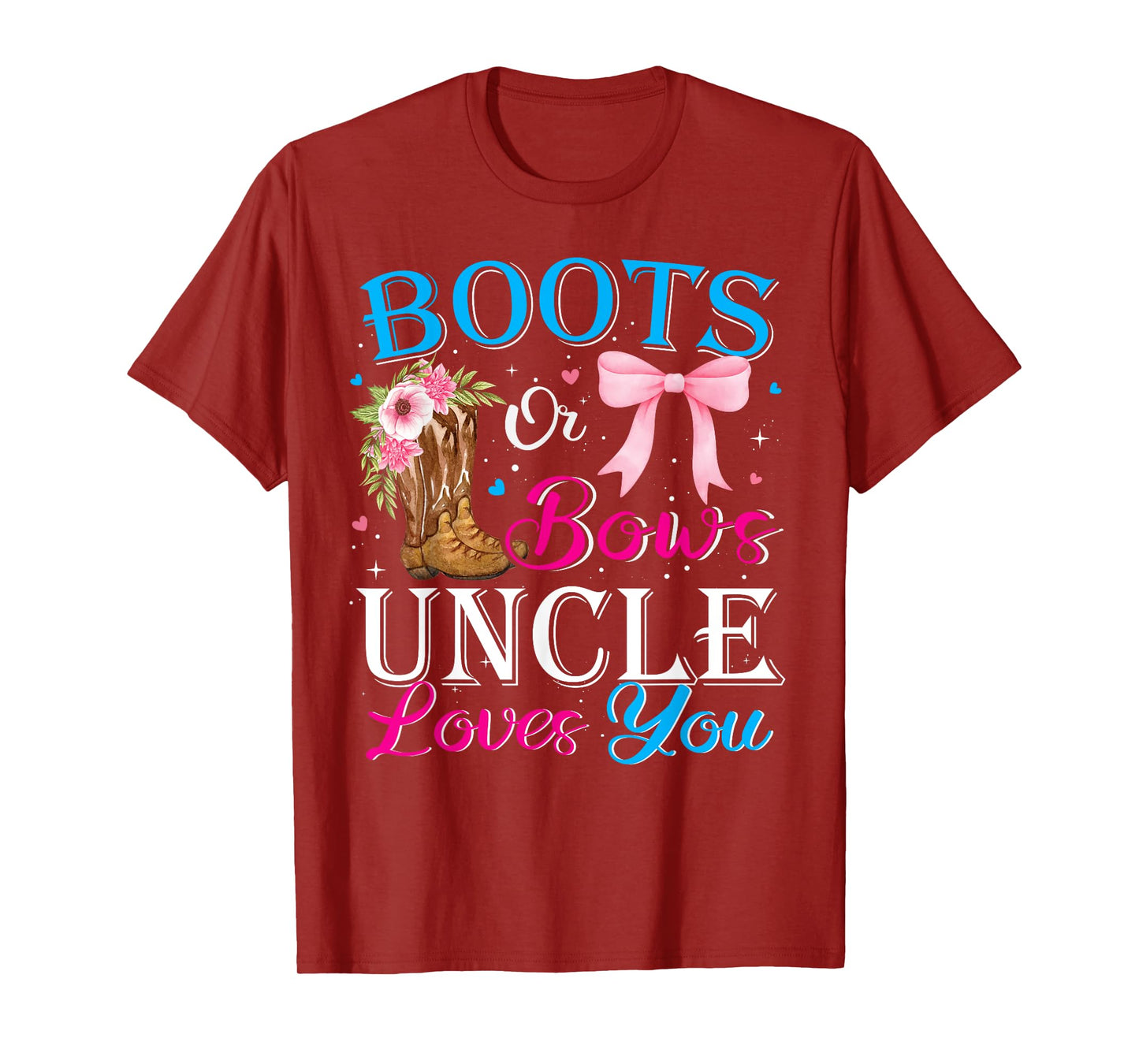 Boots Or Bow Uncle Loves You Western Cowgirl Gender Reveal T-Shirt
