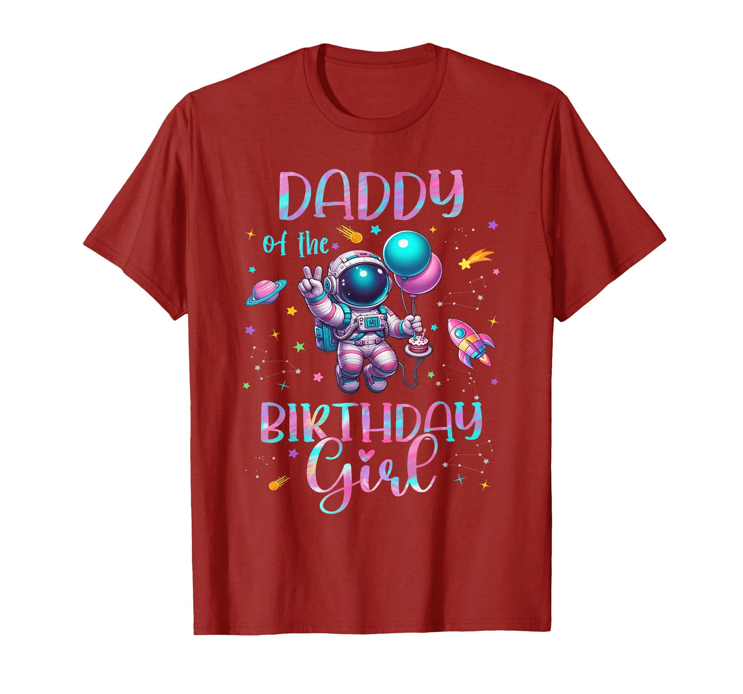 Daddy Of the Birthday Girl Space Astronaut Family Matching T-Shirt