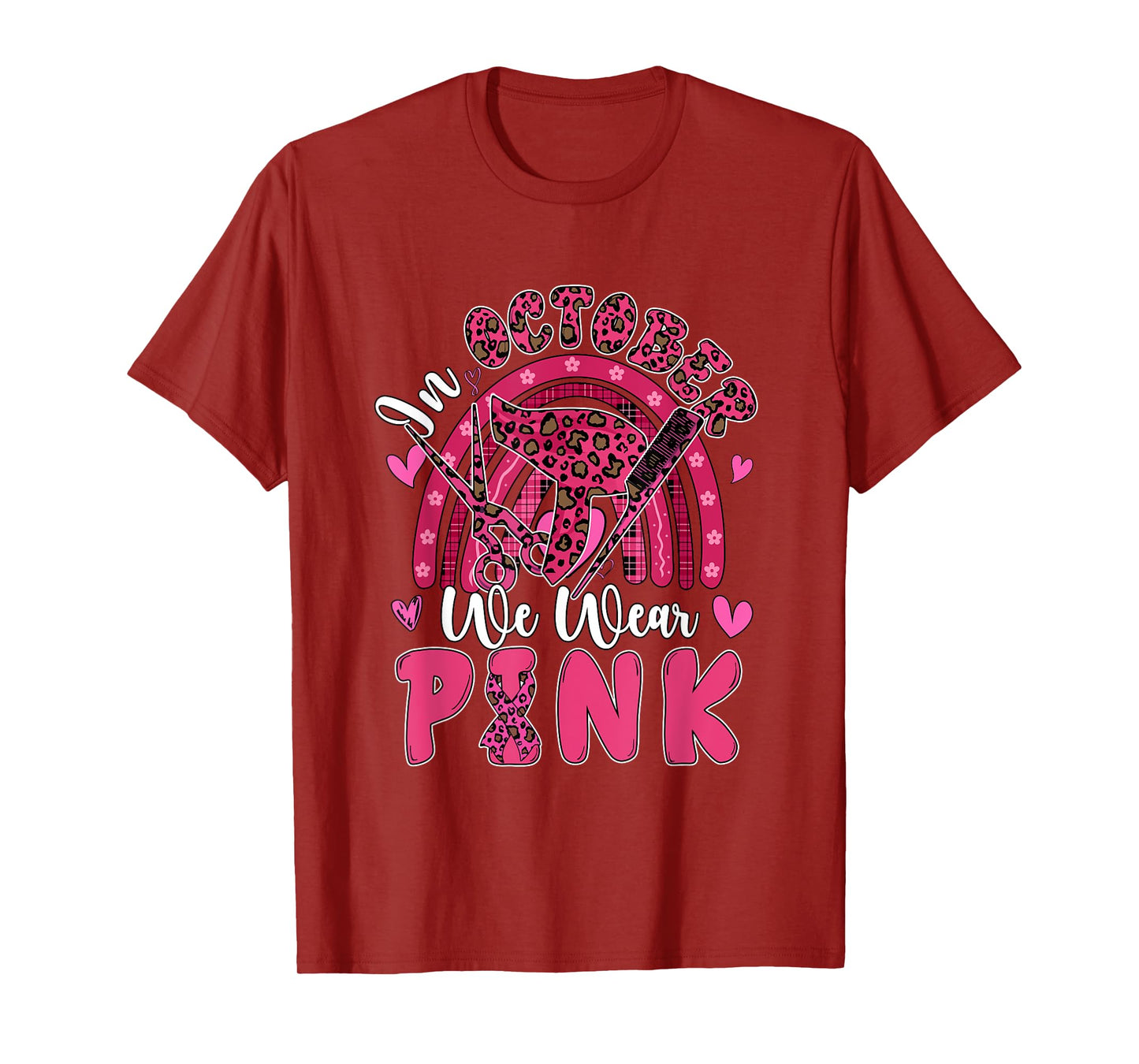 October Wear Pink Breast Cancer Awareness Hair Stylist Job T-Shirt