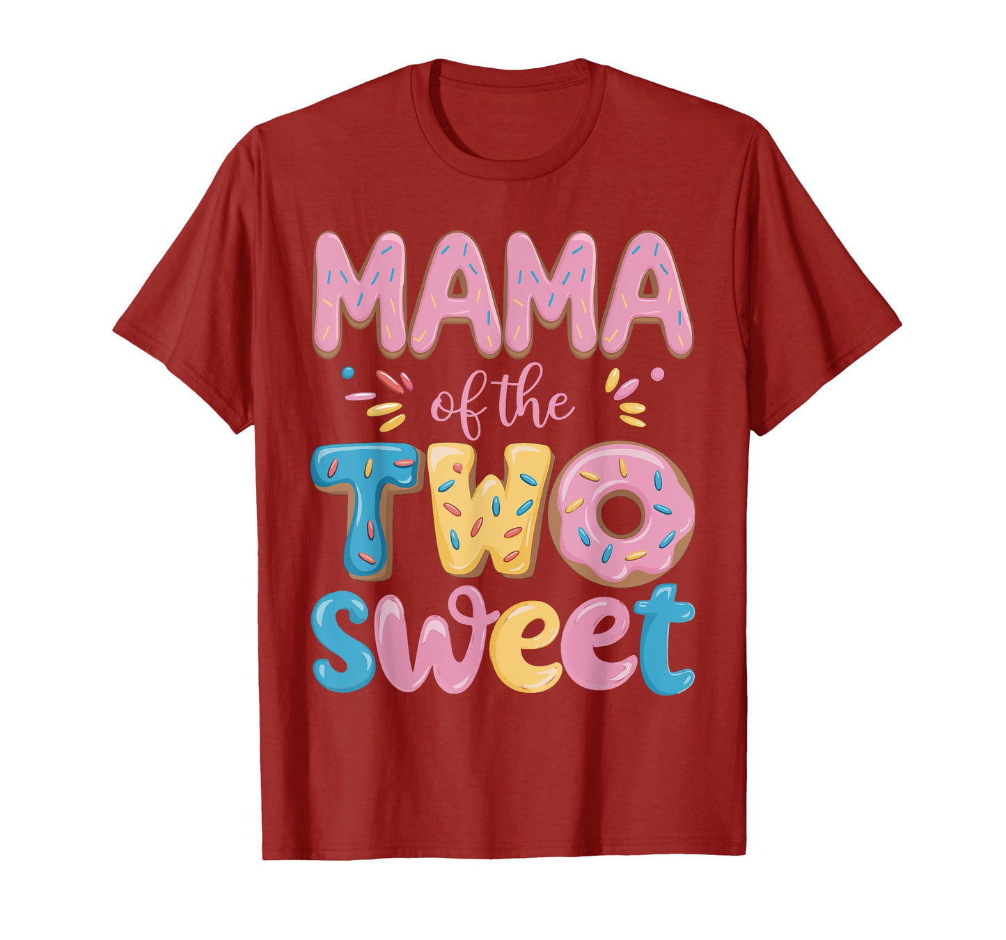 Mama of The Two Sweet Donut Mom 2nd Birthday Girl Party T-Shirt