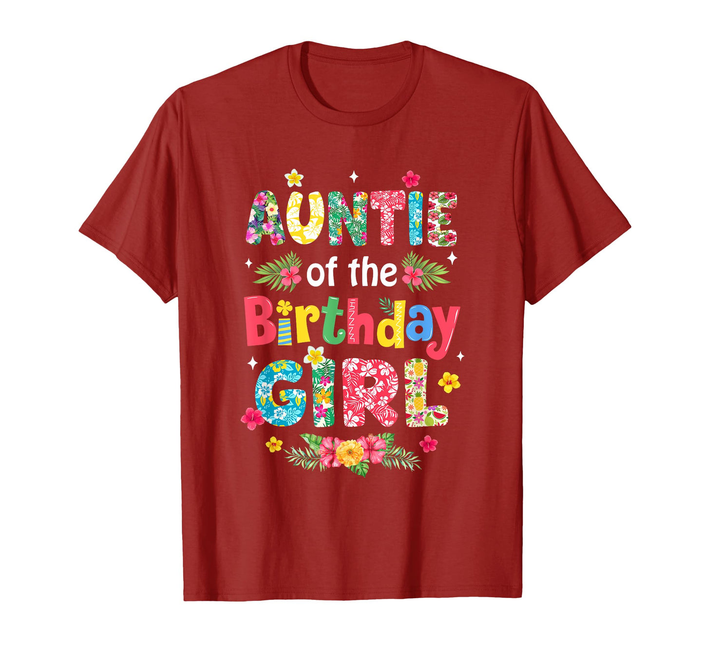 Auntie Of The Birthday Girl Hawaii Family Party Decor T-Shirt