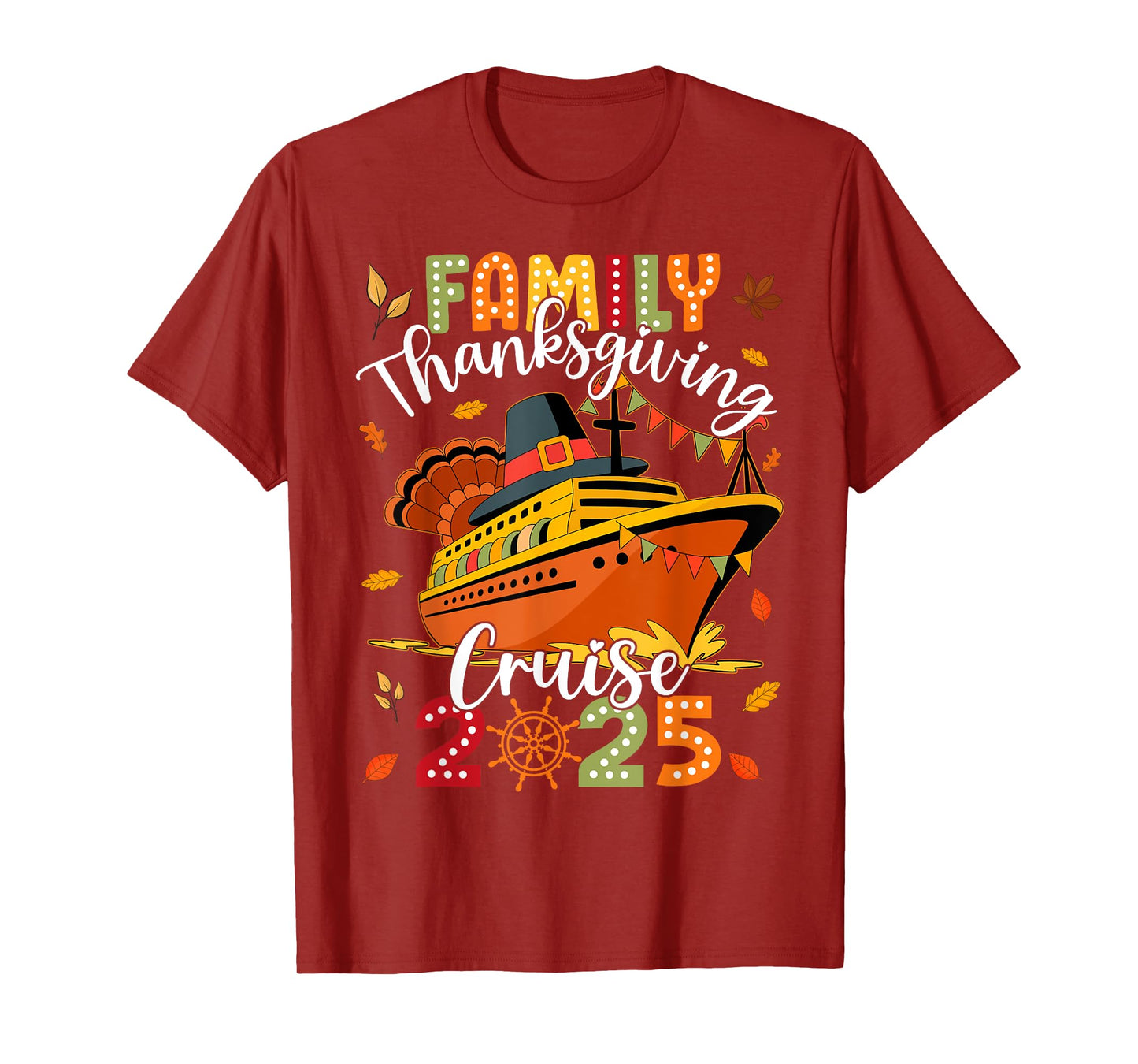 Family Thanksgiving Cruise 2025 Vacation Trip Ship Matching T-Shirt