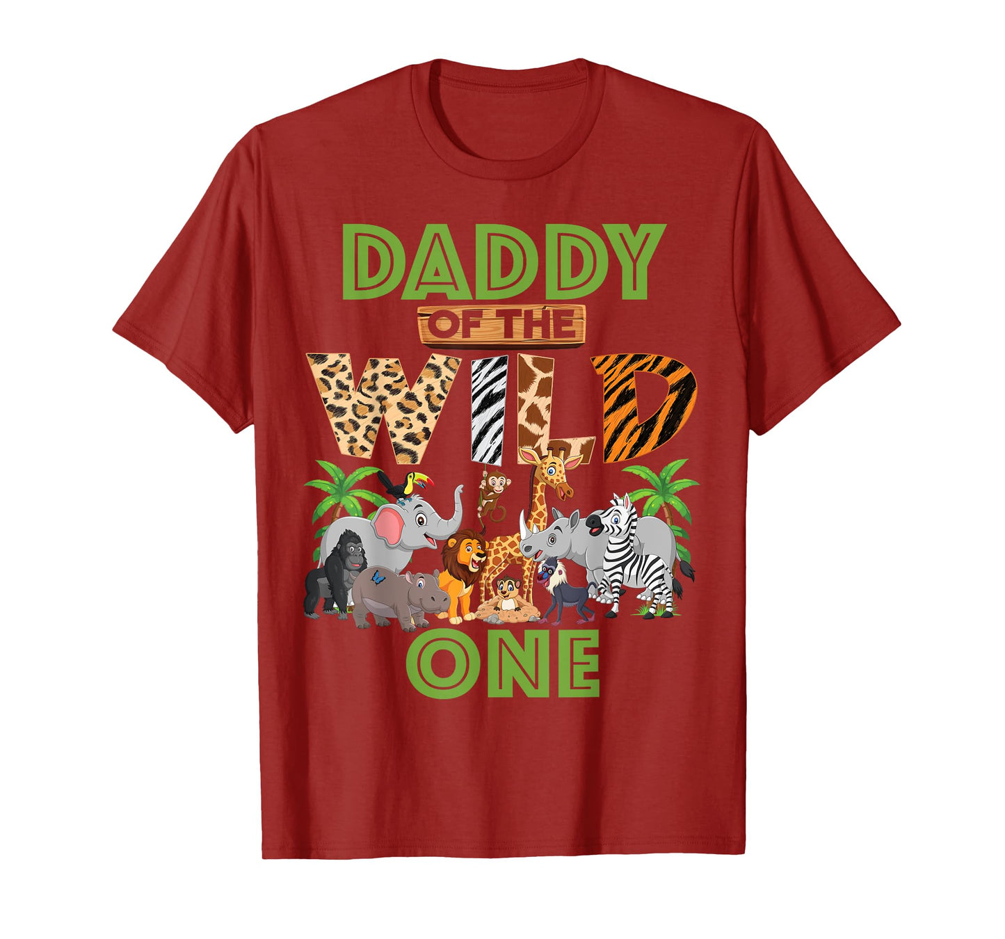 1st Birthday Zoo Safari Jungle Daddy Of The Wild One B-day T-Shirt
