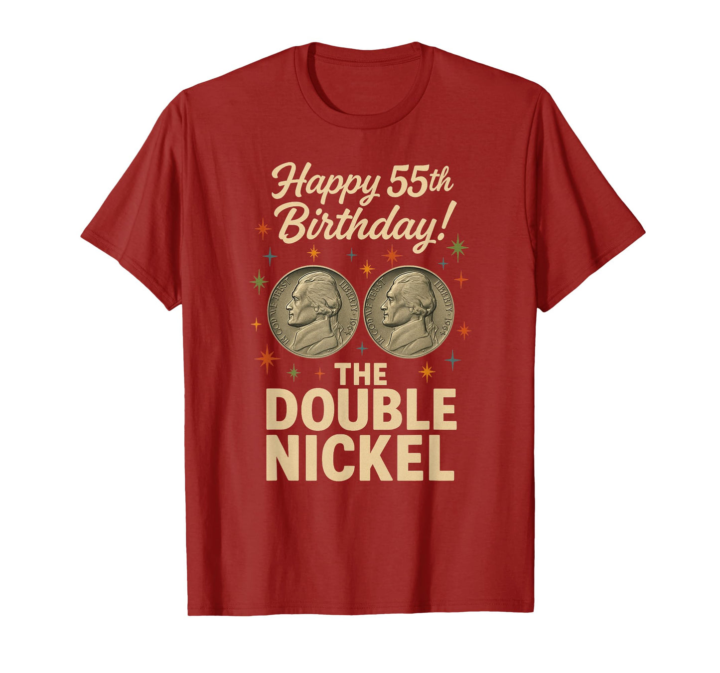 Double Nickel 55th Birthday Born 1970 T-Shirt