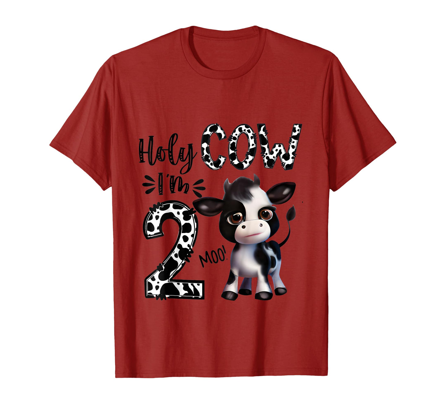 Holy Cow I'm Two 2 Years Old 2nd Birthday Boy Girl T-Shirt