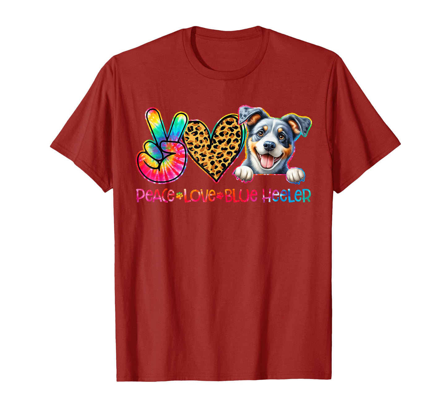 Peace Love Blue Heeler Tie Dye Dog Lover T-Shirt