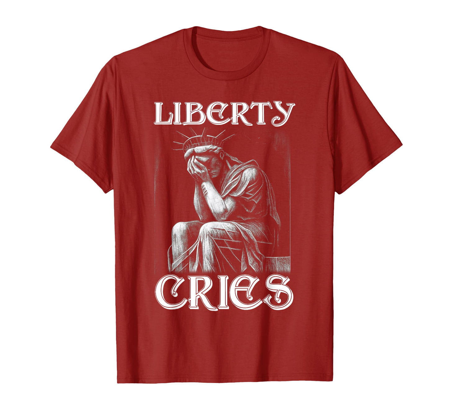 Statue of Liberty Expresses Headache Disgust Cry America USA T-Shirt