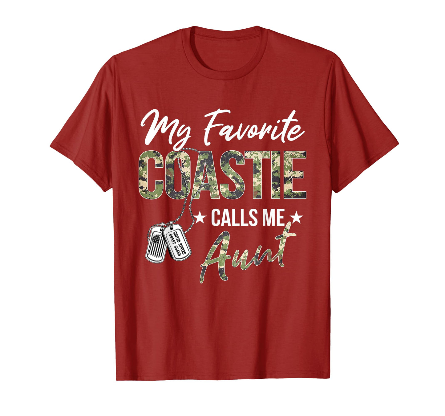 My Favorite Coastie Calls Me Aunt Proud US Coast Guard Me T-Shirt