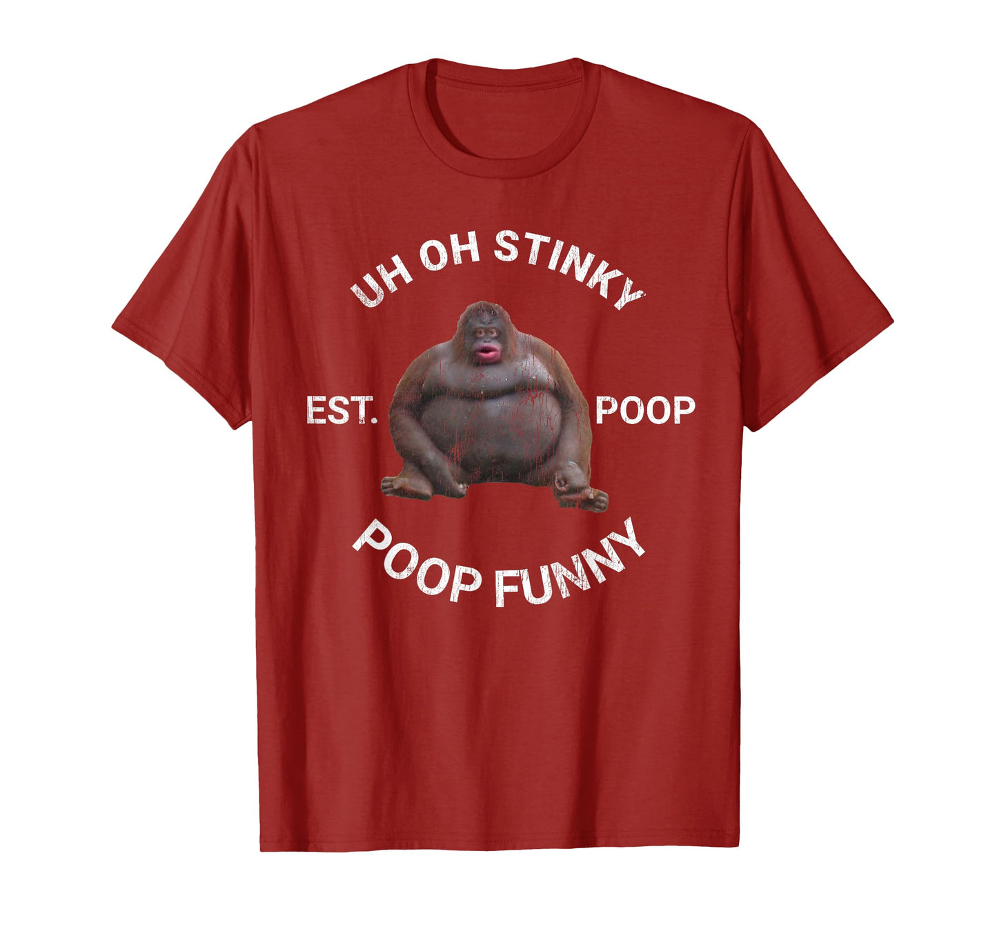 Uh Oh Stinky Established Poop Vintage Le Monke Dank Memes T-Shirt