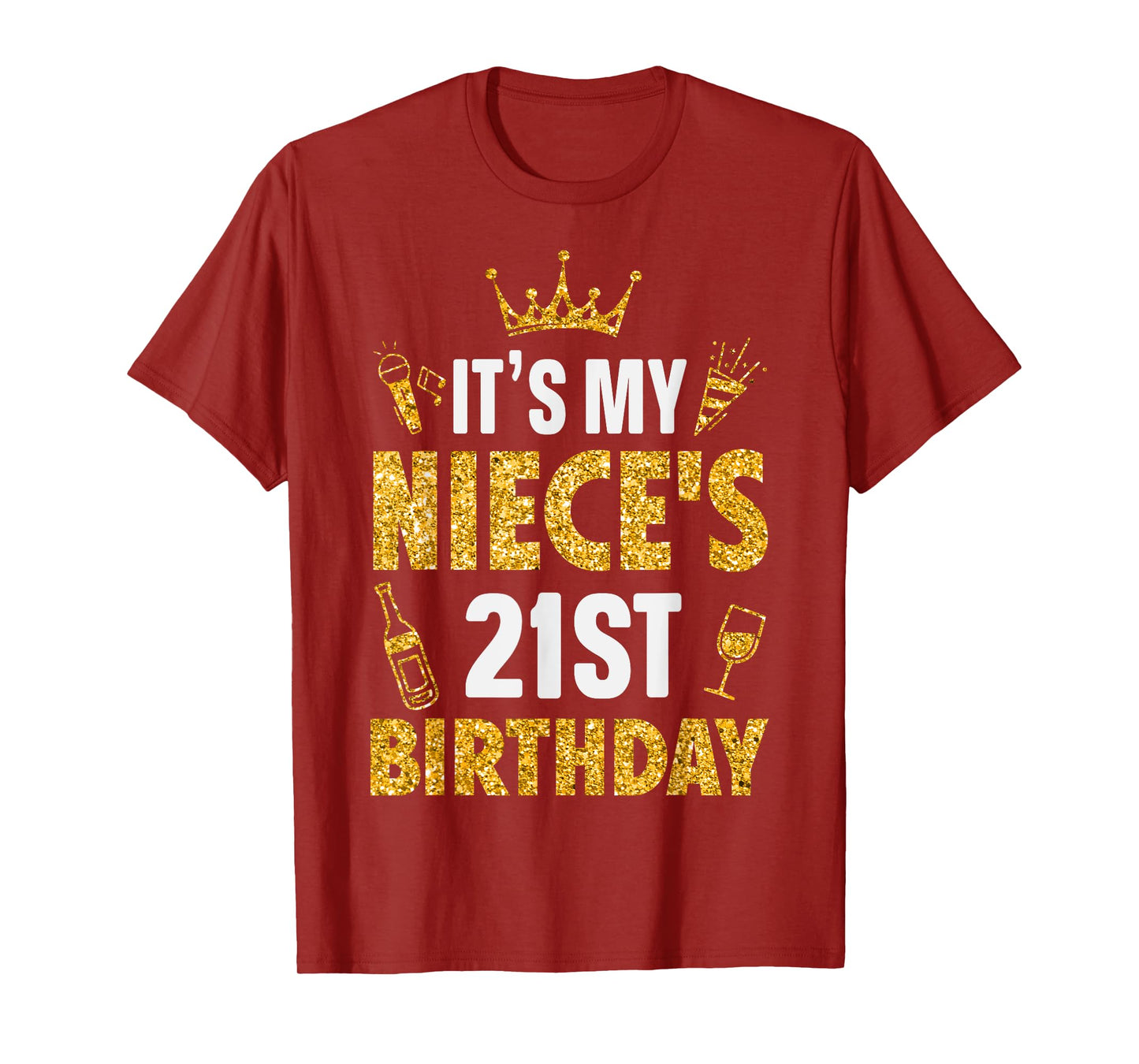 Niece It's My Niece's 21st Birthday 2004 21 Years Old T-Shirt