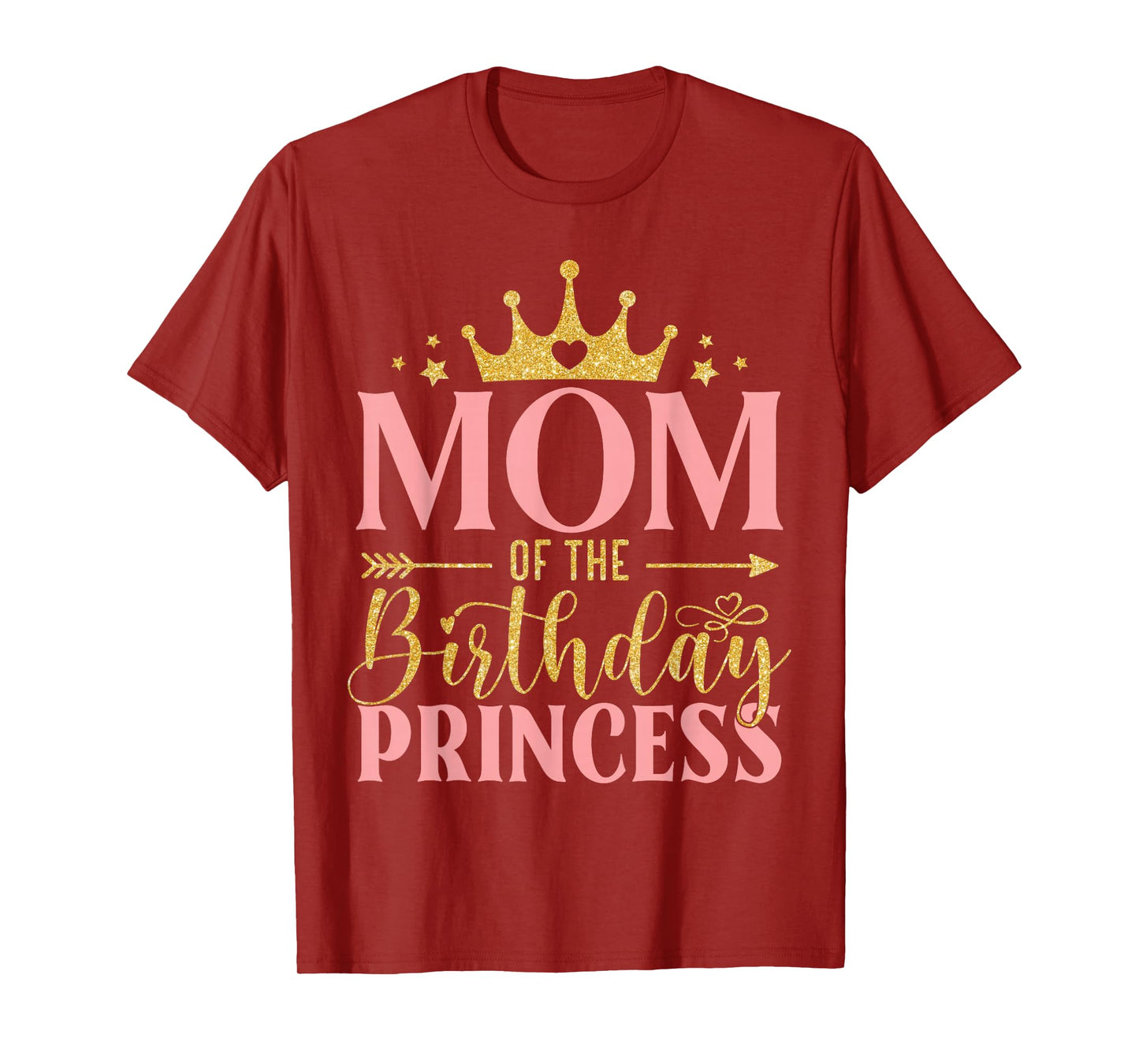 Birthday For Girl Outfit Mom Of The Birthday Princess T-Shirt