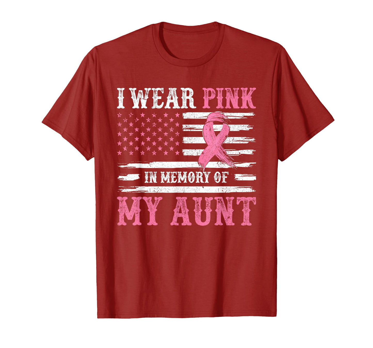 I Wear Pink In Memory Of My Aunt Breast Cancer Awareness T-Shirt