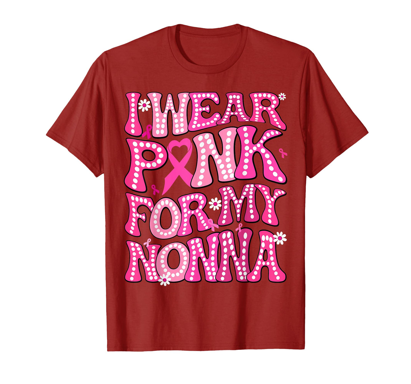 I Wear Pink For My Nonna Fight Breast Cancer Awareness T-Shirt