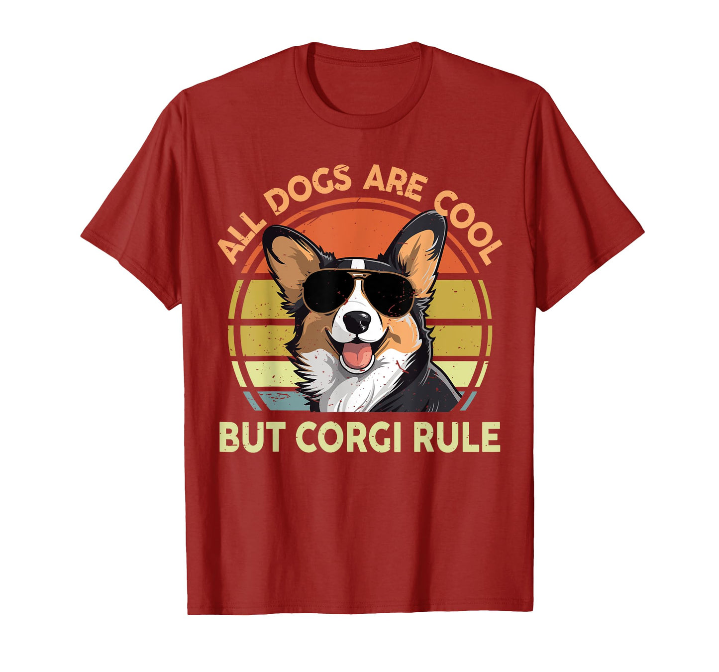 All Dogs Are Cool But Corgi Rule Funny Men Women Dad Mom T-Shirt