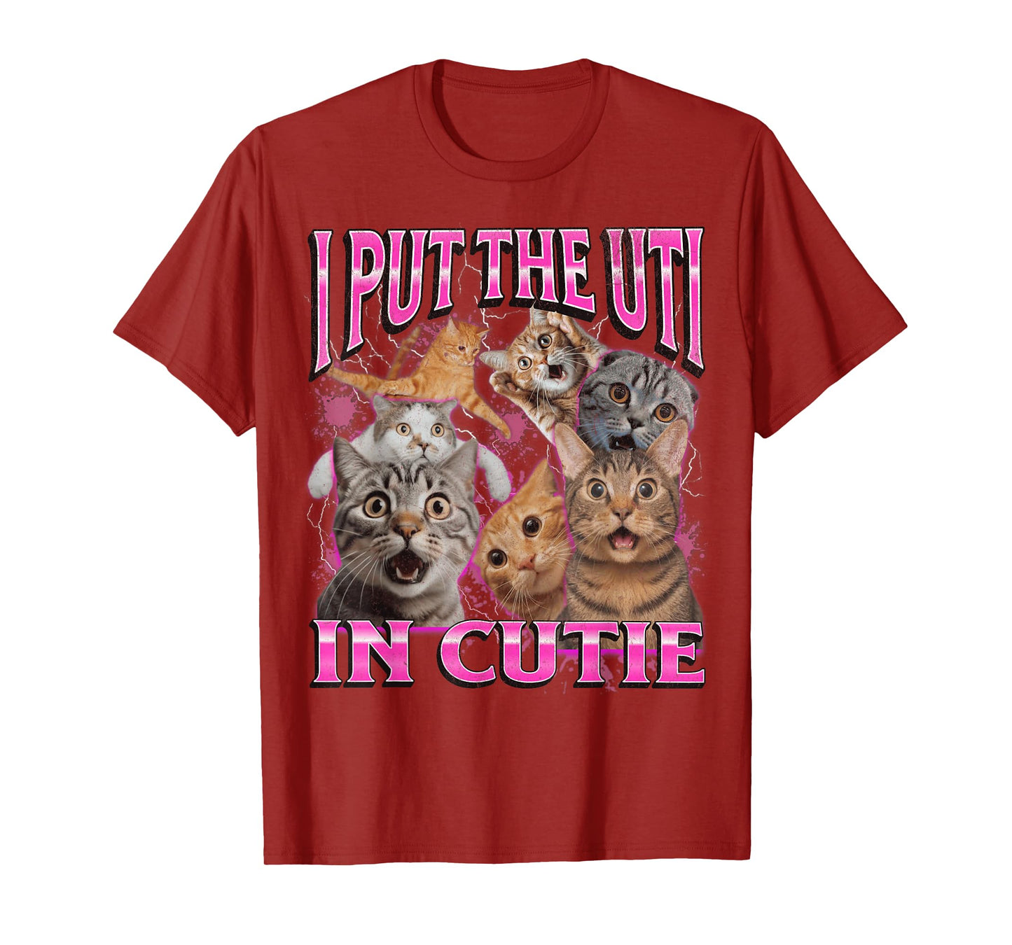I Put The UTI In Cutie Funny Cat Meme Bootleg Graphic 90s Men Women T-Shirt