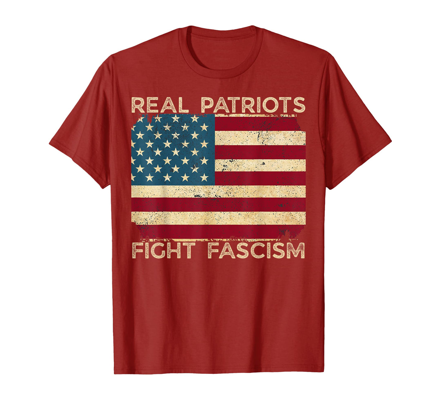 Real Patriots Fight Fascism nti Fascist Political Protest T-Shirt