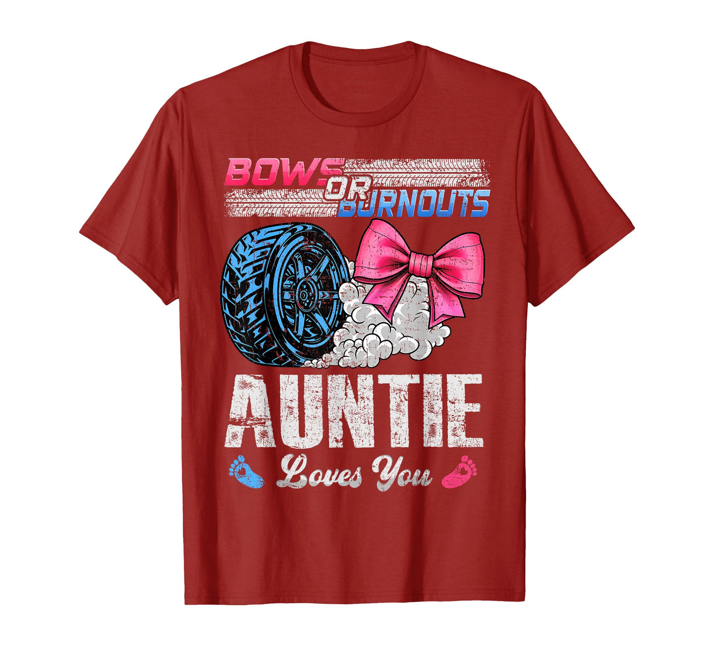 Burnouts Or Bows Your Auntie Loves You Gender Reveal T-Shirt