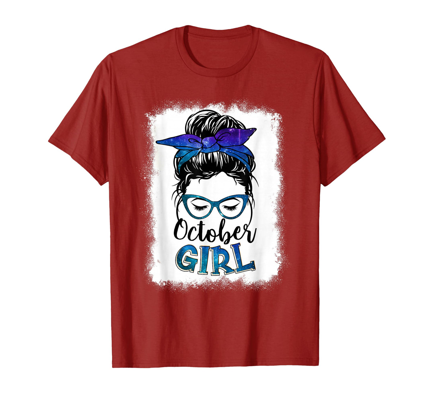 October Girl Galaxy Women Face Messy Bun Hair Bandana Bday T-Shirt