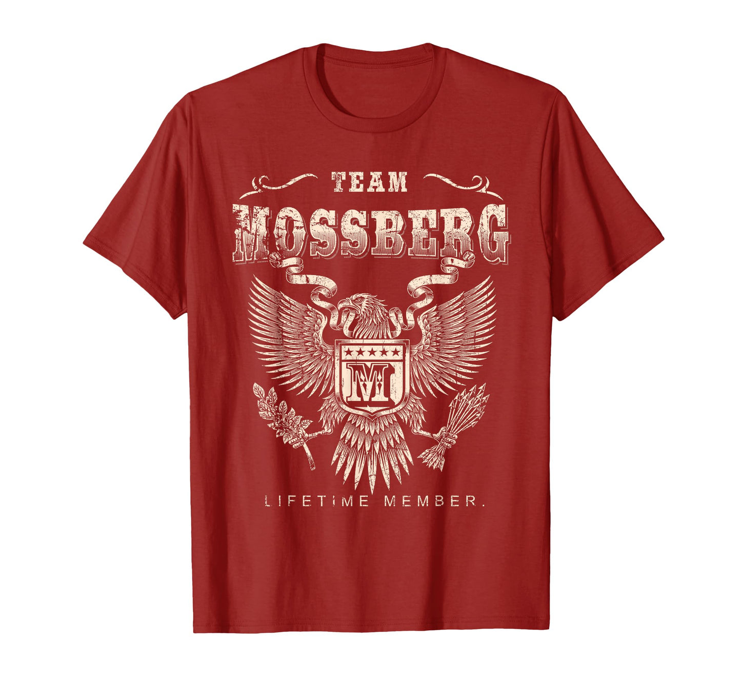 Team Mossberg Lifetime Member - Mossberg Name T-Shirt