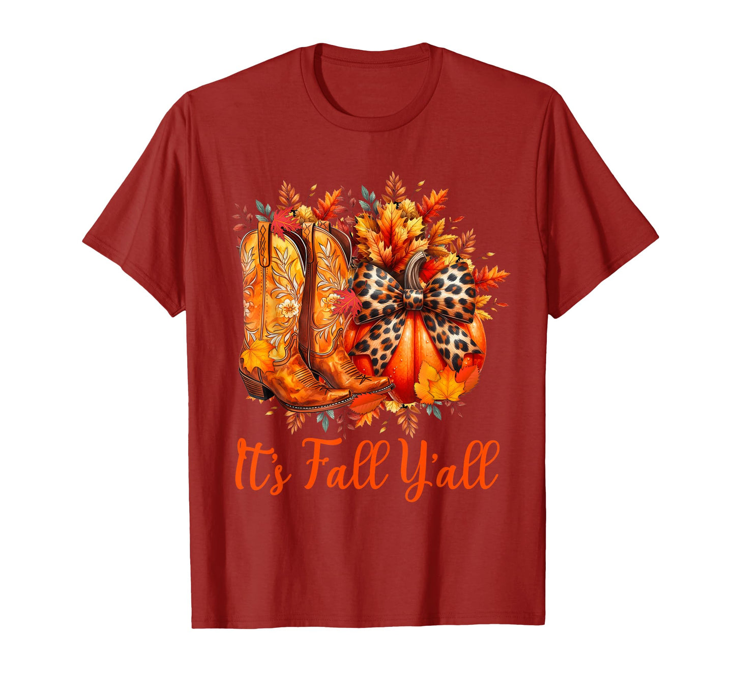 It's Fall Y'all Cowgirl Boots Pumpkin Howdy Men Women T-Shirt