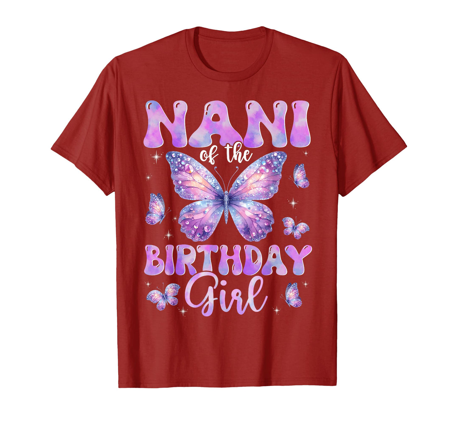 Nani Of The Birthday Girl Butterfly Family Matching T-Shirt
