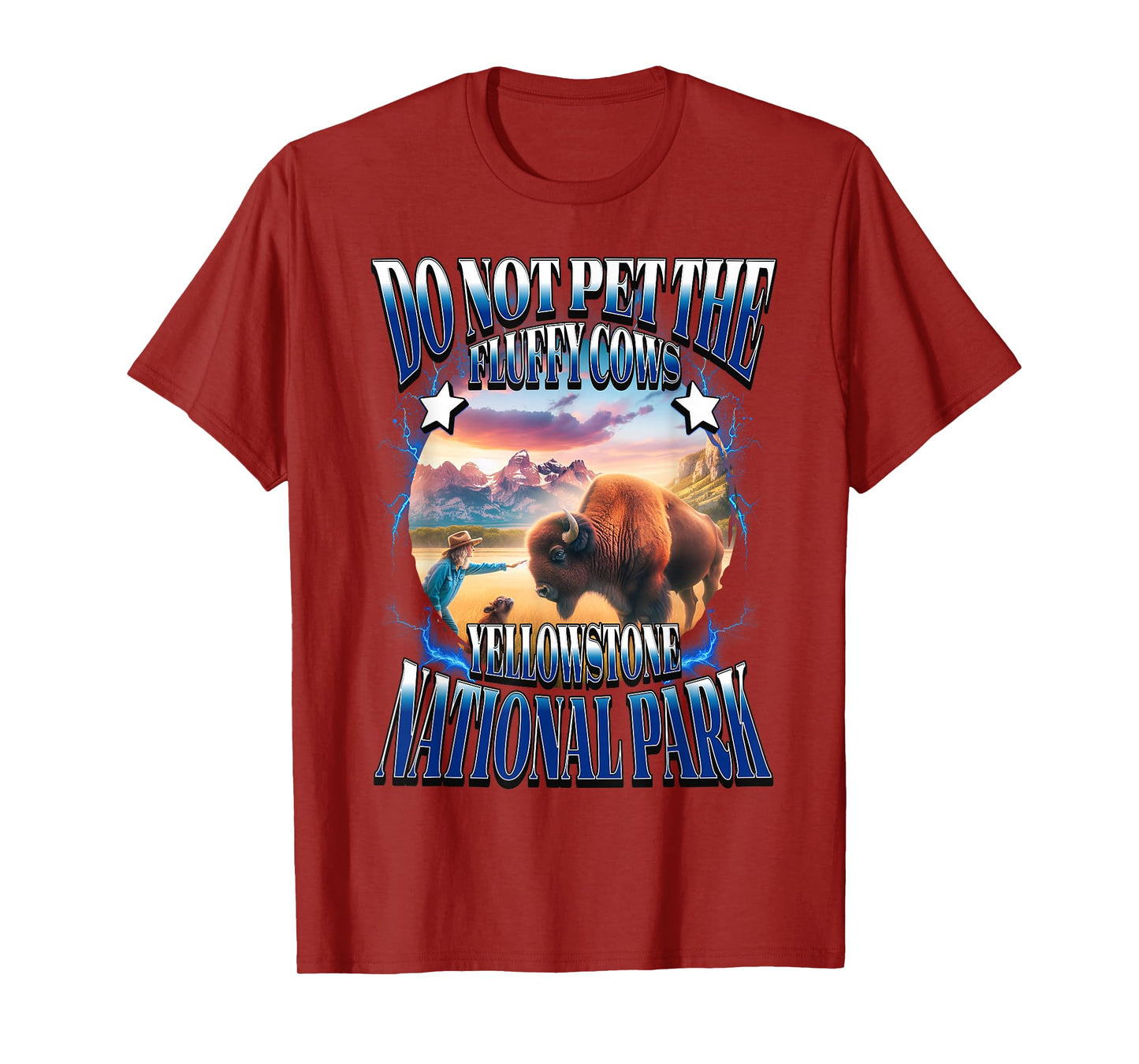 Do Not Pet The Fluffy Cows Yellowstone National Park Bootleg T-Shirt