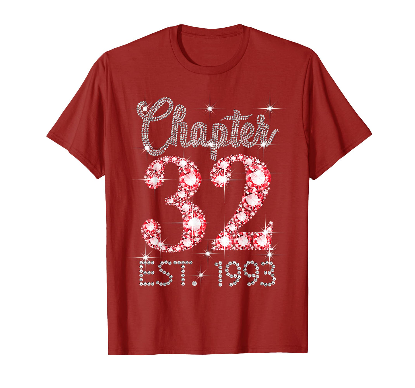Chapter 32 EST 1993 Happy 32nd Birthday Girl Men Women T-Shirt