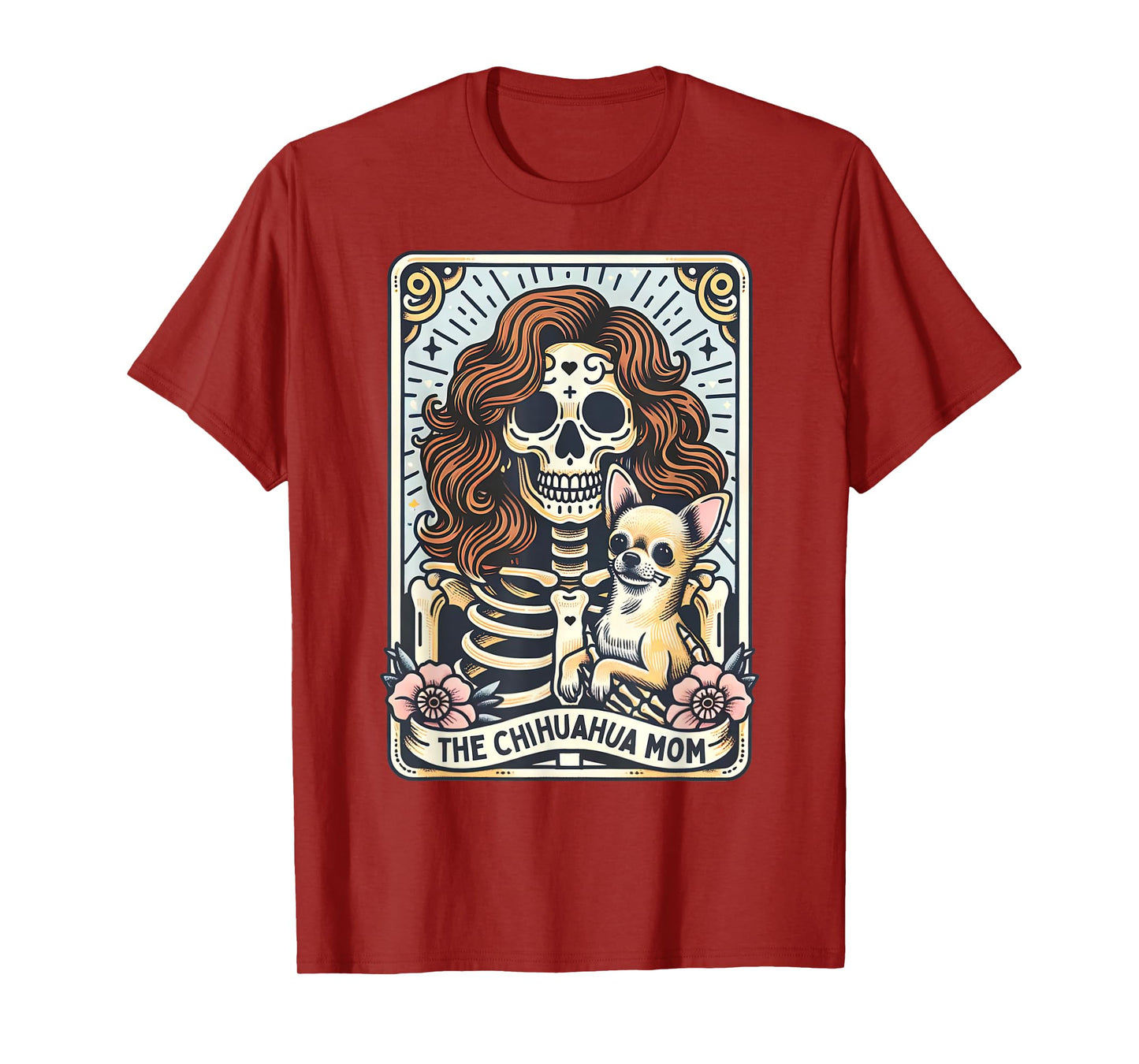 Chihuahua Mom Tarot Card Skeleton Mama Dog Lover Witchy Vibe T-Shirt