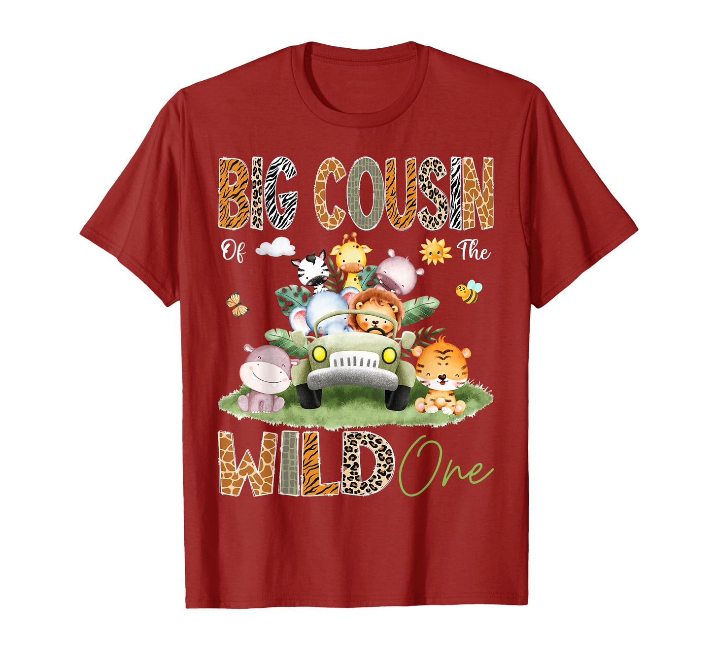 Big Cousin Of The Wild One 1St Birthday Truck Safari Jungle T-Shirt