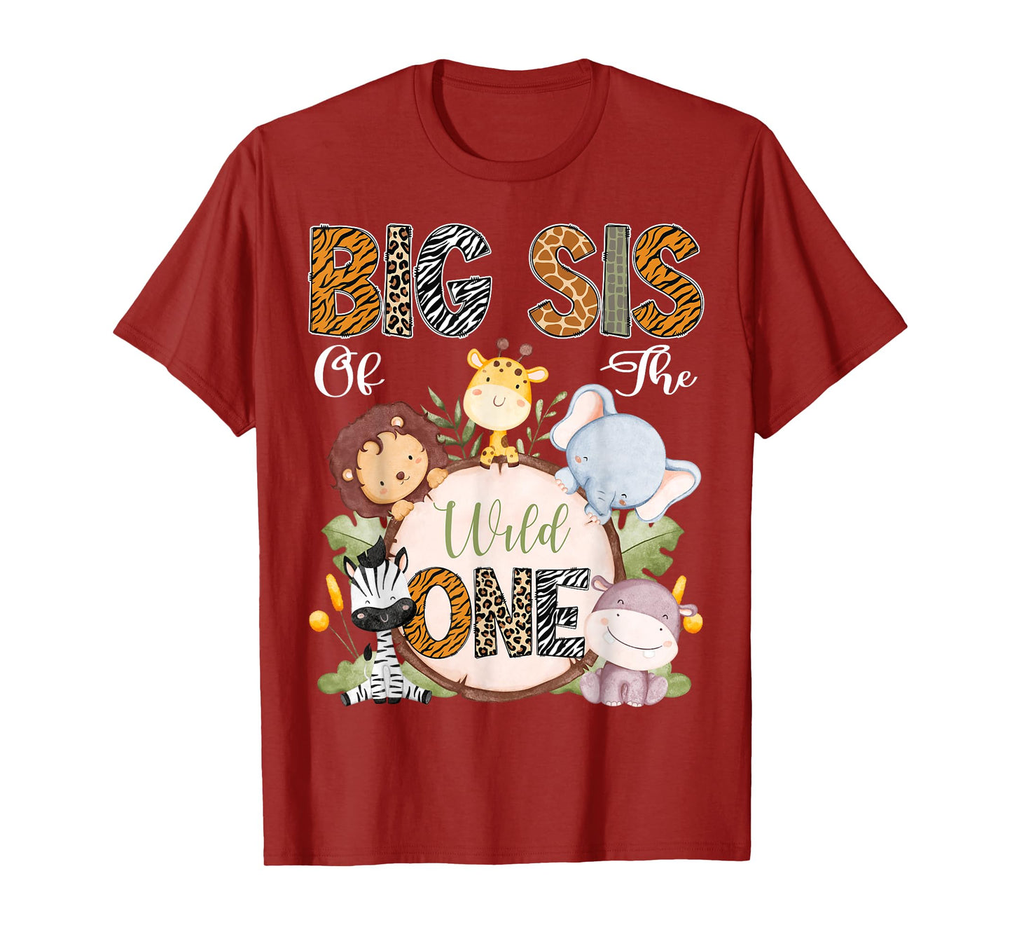 Big Sis Of The Wild One 1St Birthday Safari Woodland T-Shirt