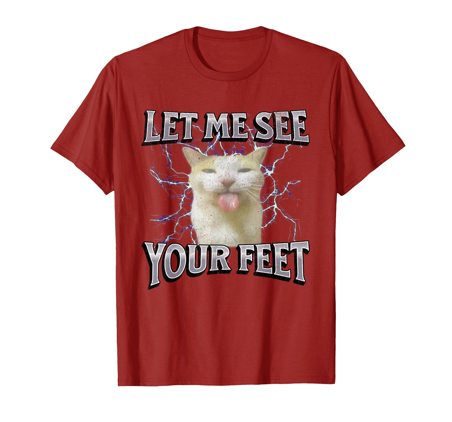 Your Feet Funny Offensive Cat Meme Bootleg Graphic T-Shirt for Men Women