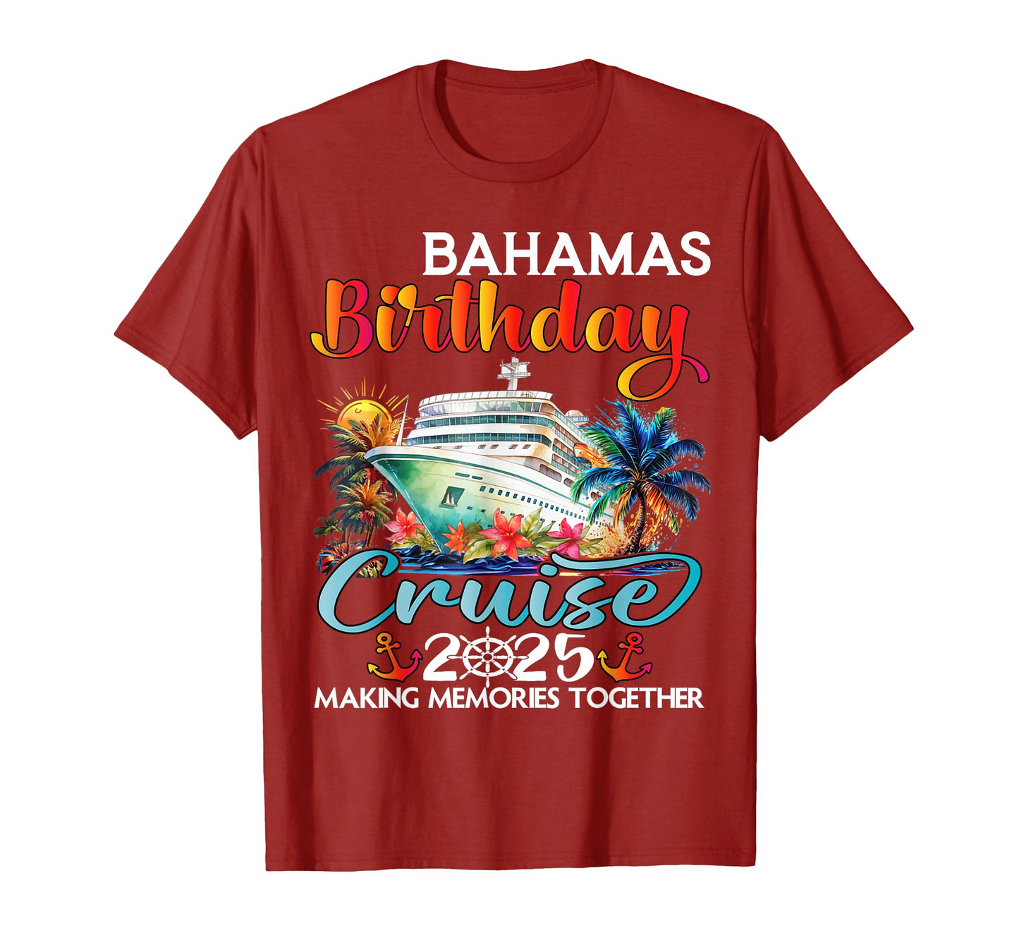 Bahamas Birthday Cruise 2025 Birthday Cruise Ship Vacation T-Shirt